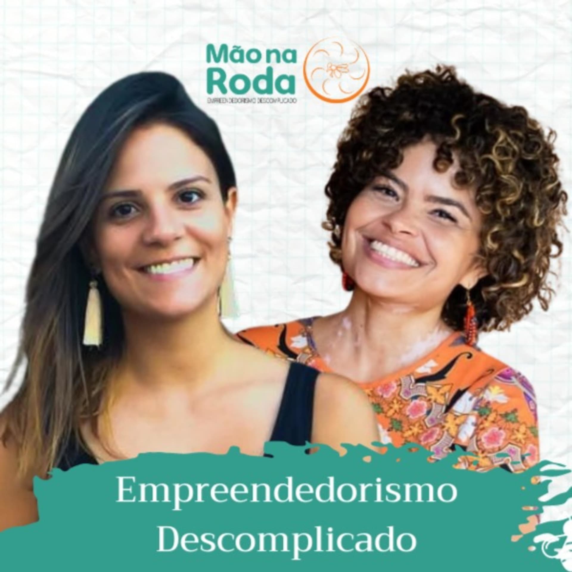 Mão na Roda - Podcasts