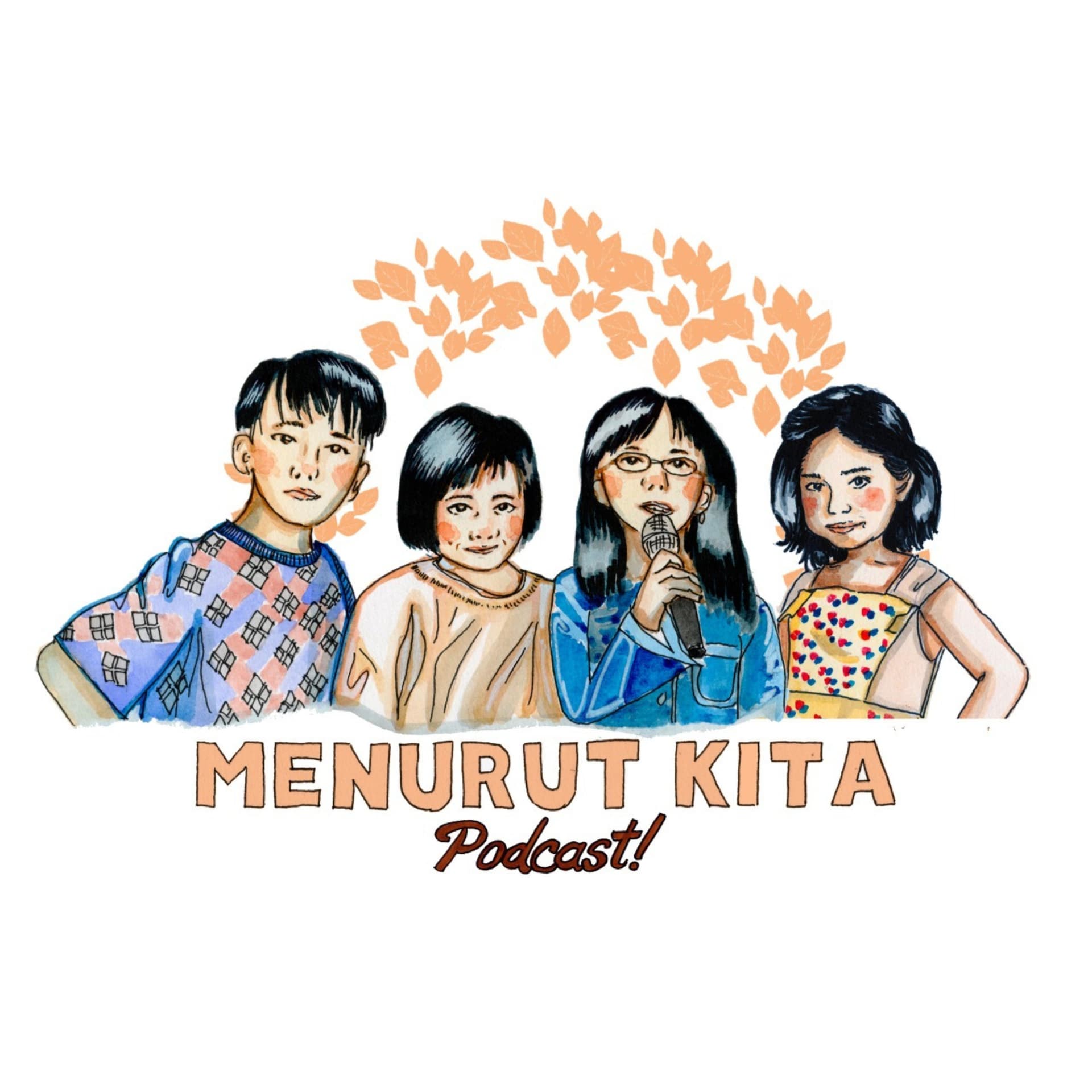 Menurut Kita - Podcasts