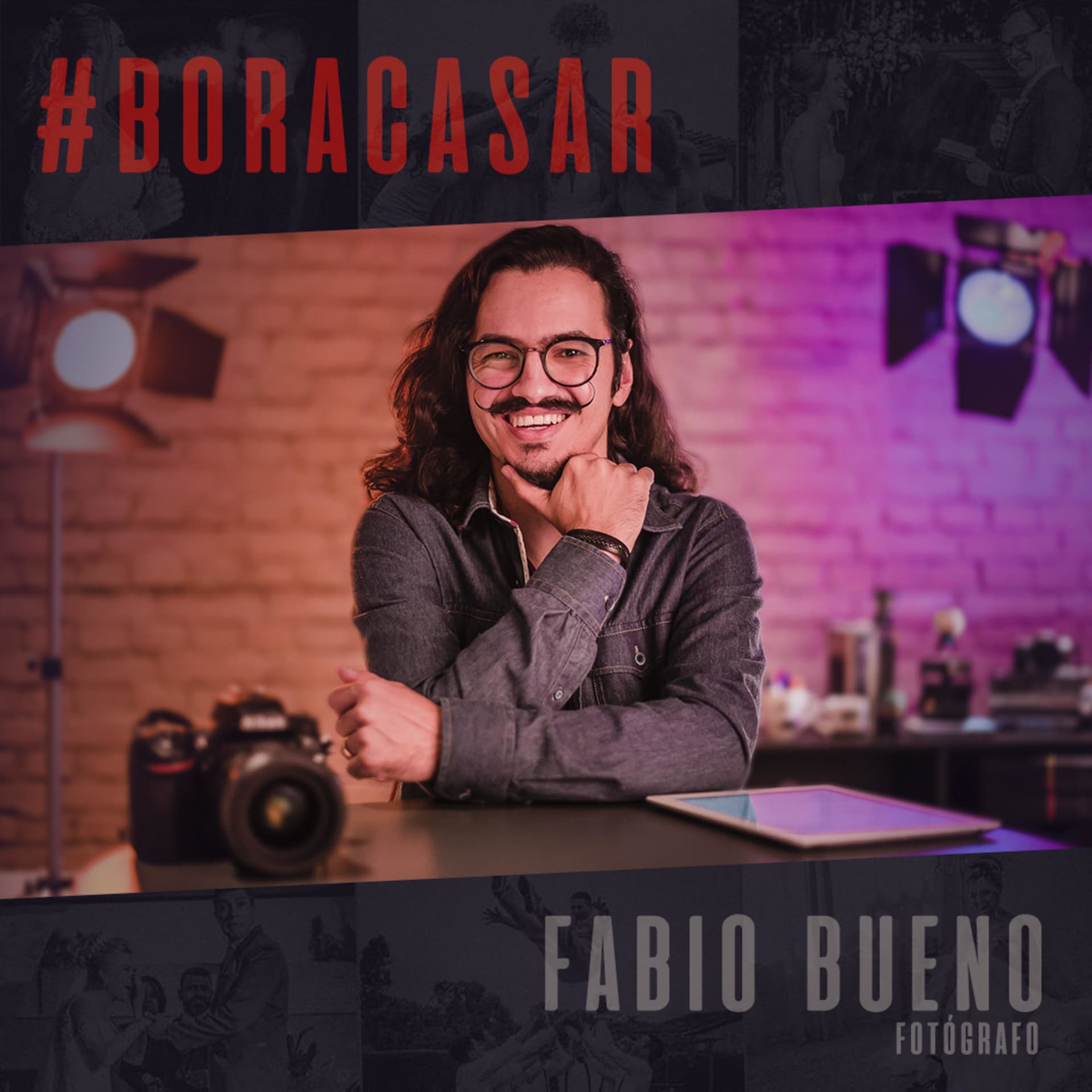BORA CASAR - Podcasts