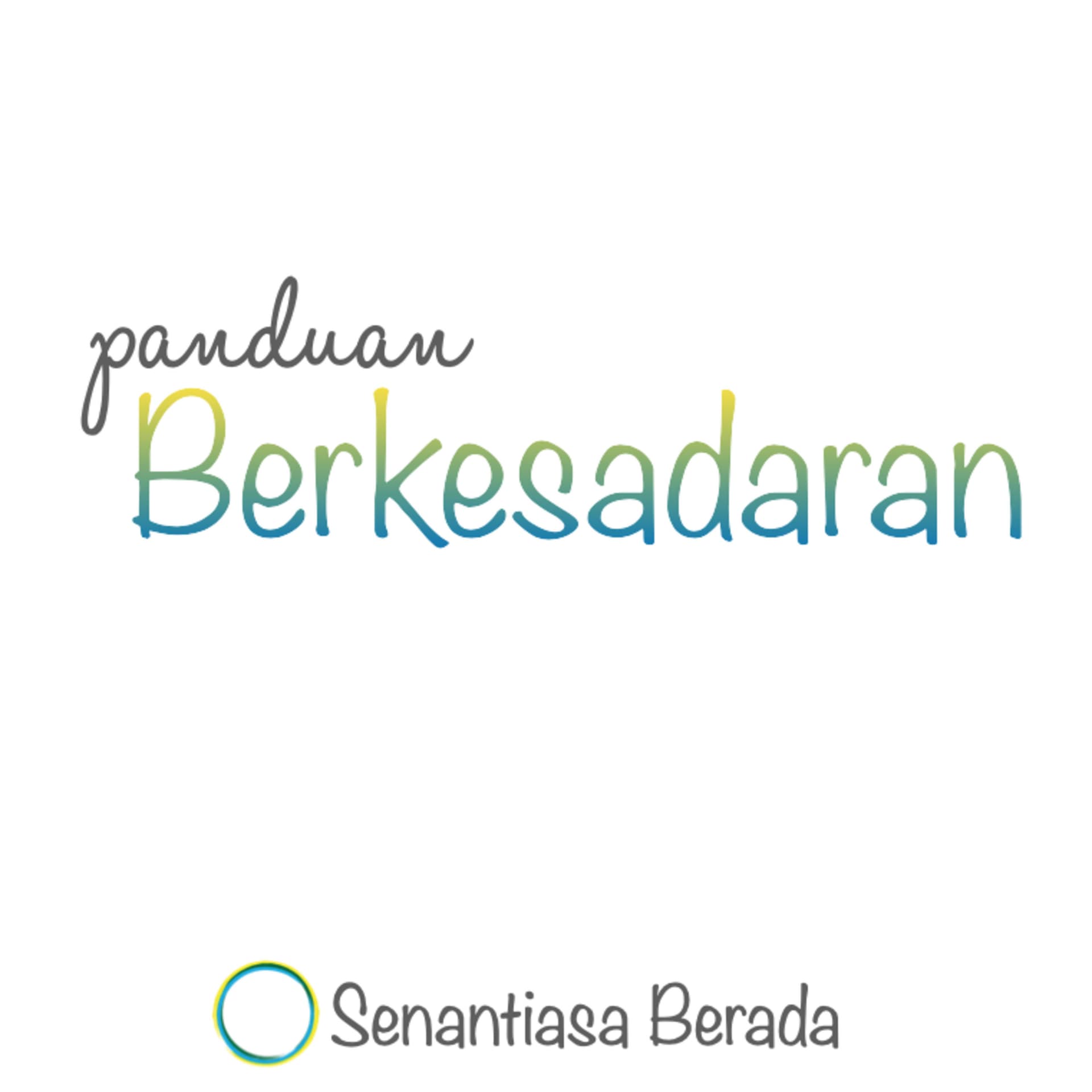 Panduan Berkesadaran - Podcasts
