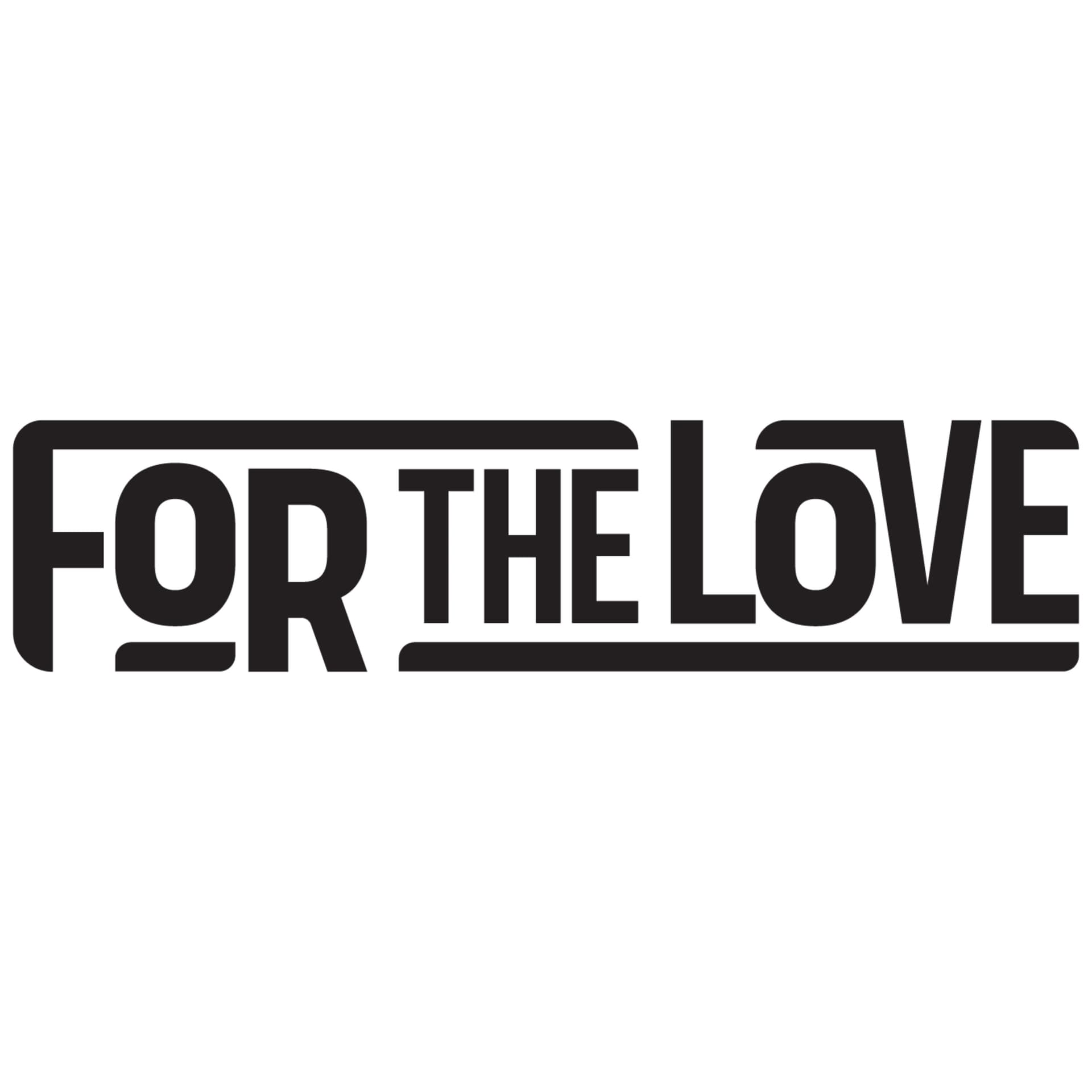 For the Love - Podcasts