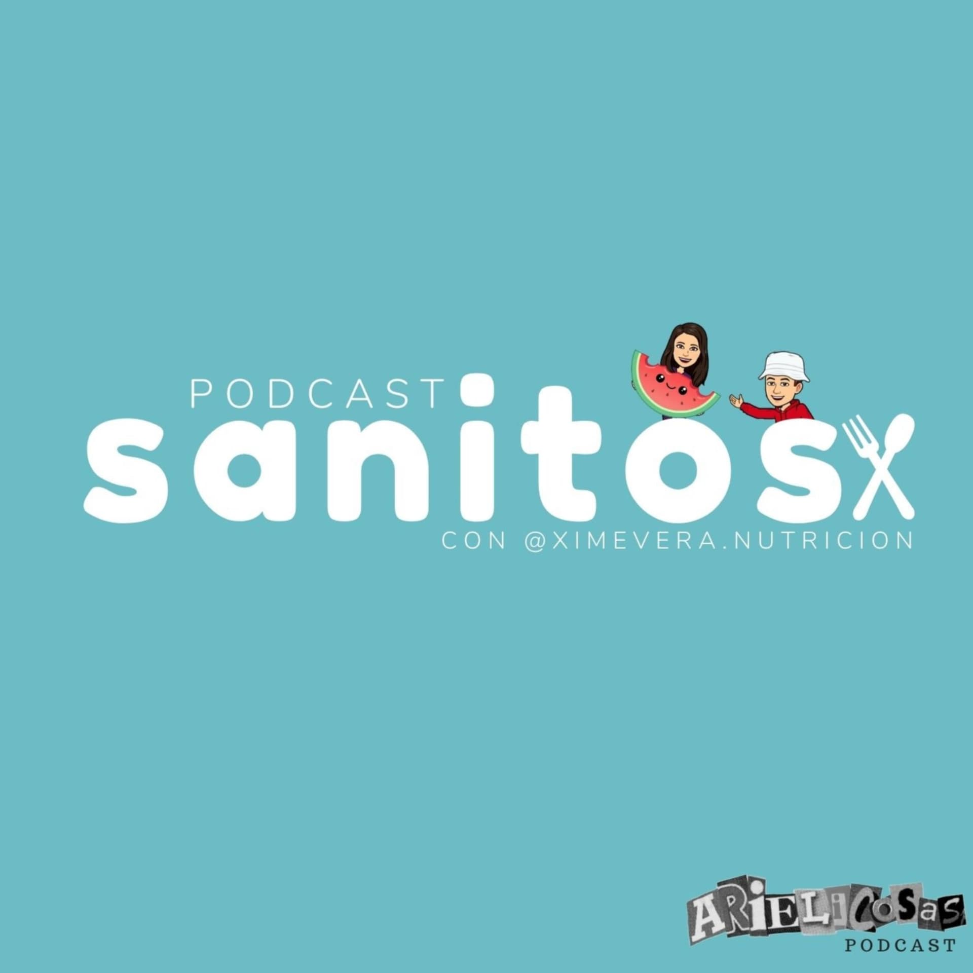 Sanitos con @ximevera.nutricion - Podcasts