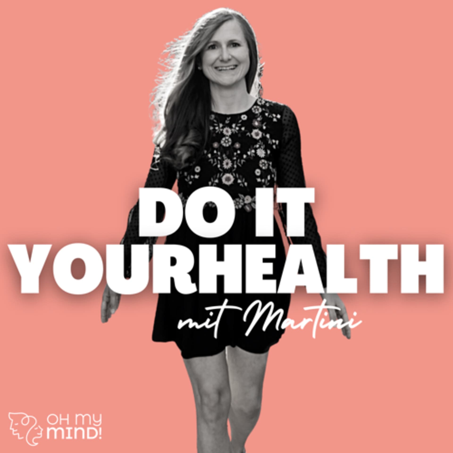 Do it yourhealth - Podcasts