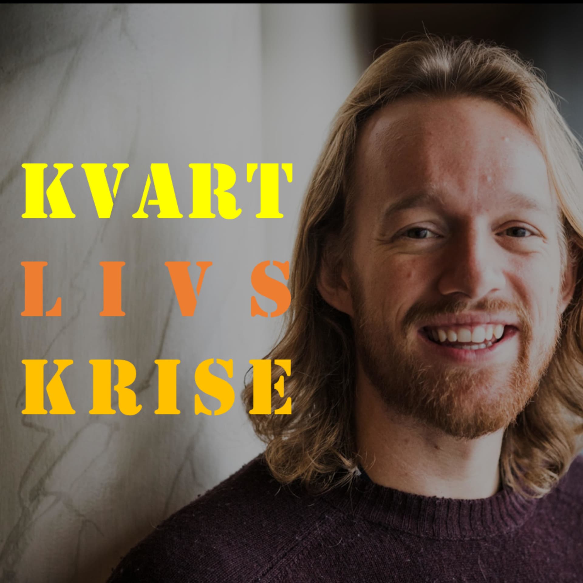 Kvartlivskrise - Podcasts