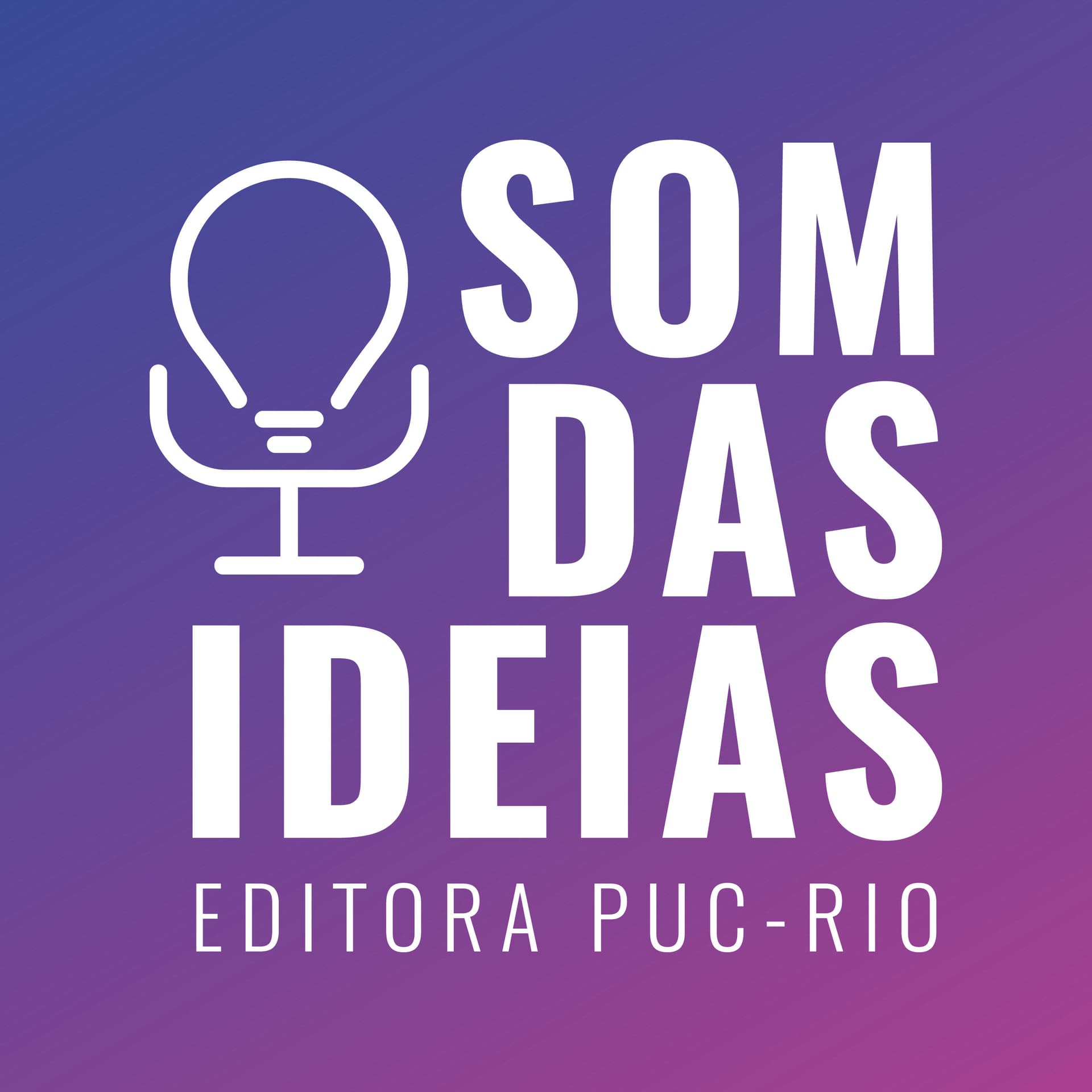 Som das ideias - Podcasts