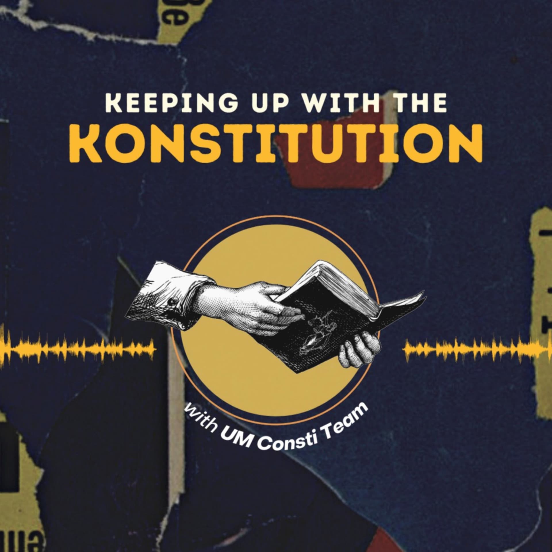 Keeping Up With The Konstitution - Podcasts