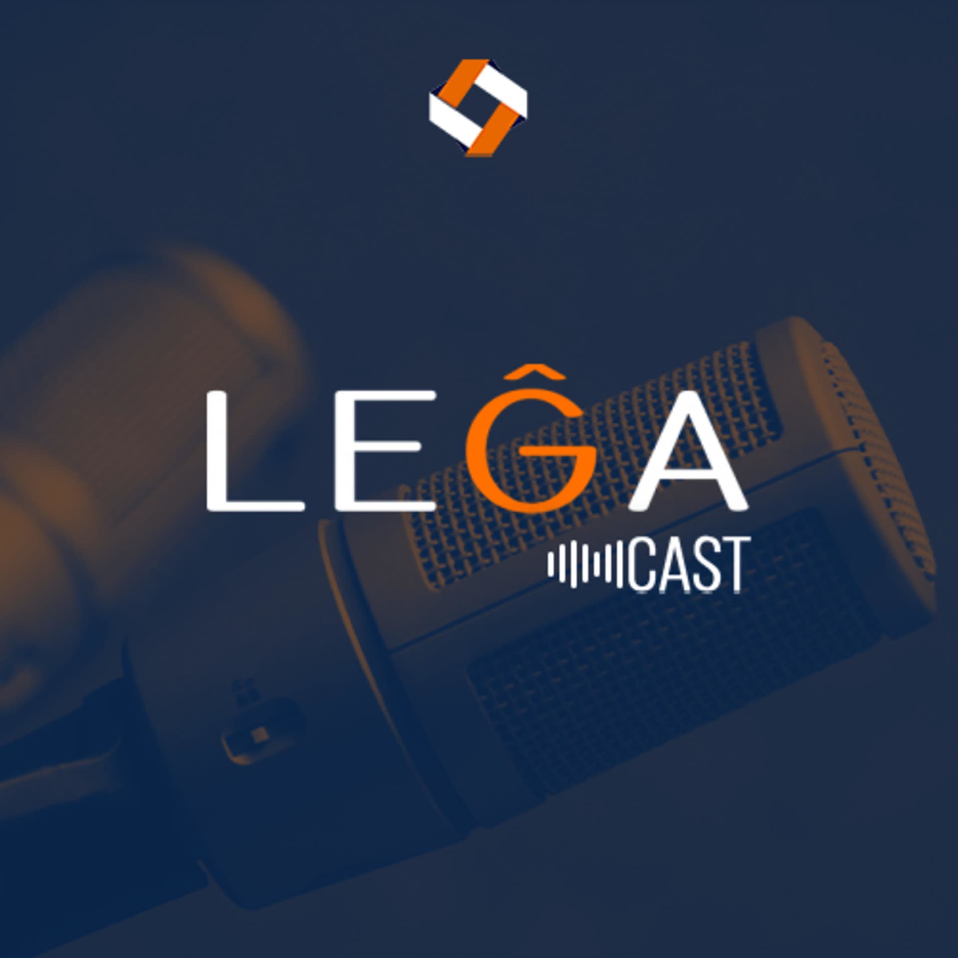 LEGA Cast - Podcasts