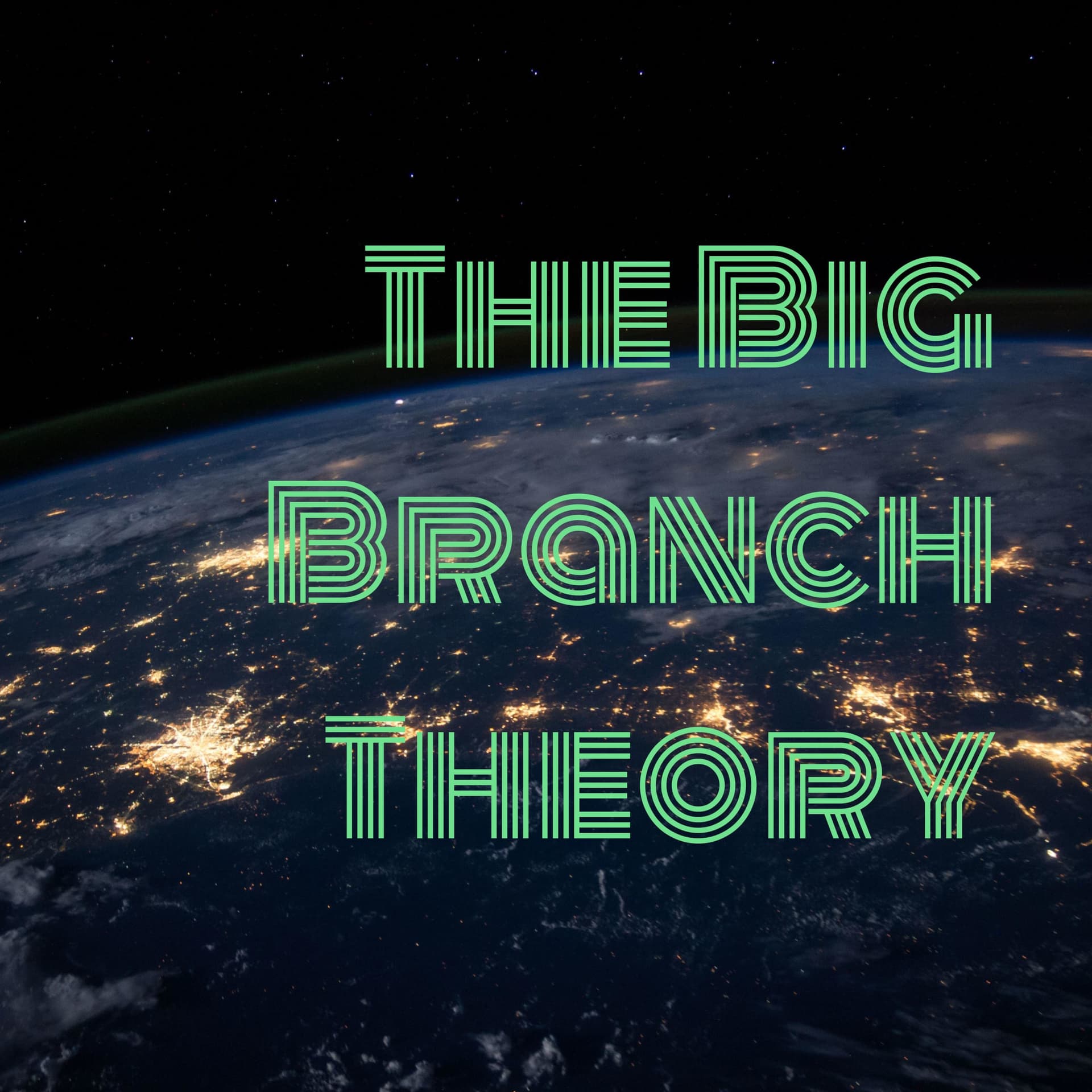 The Big Branch Theory - Podcasts