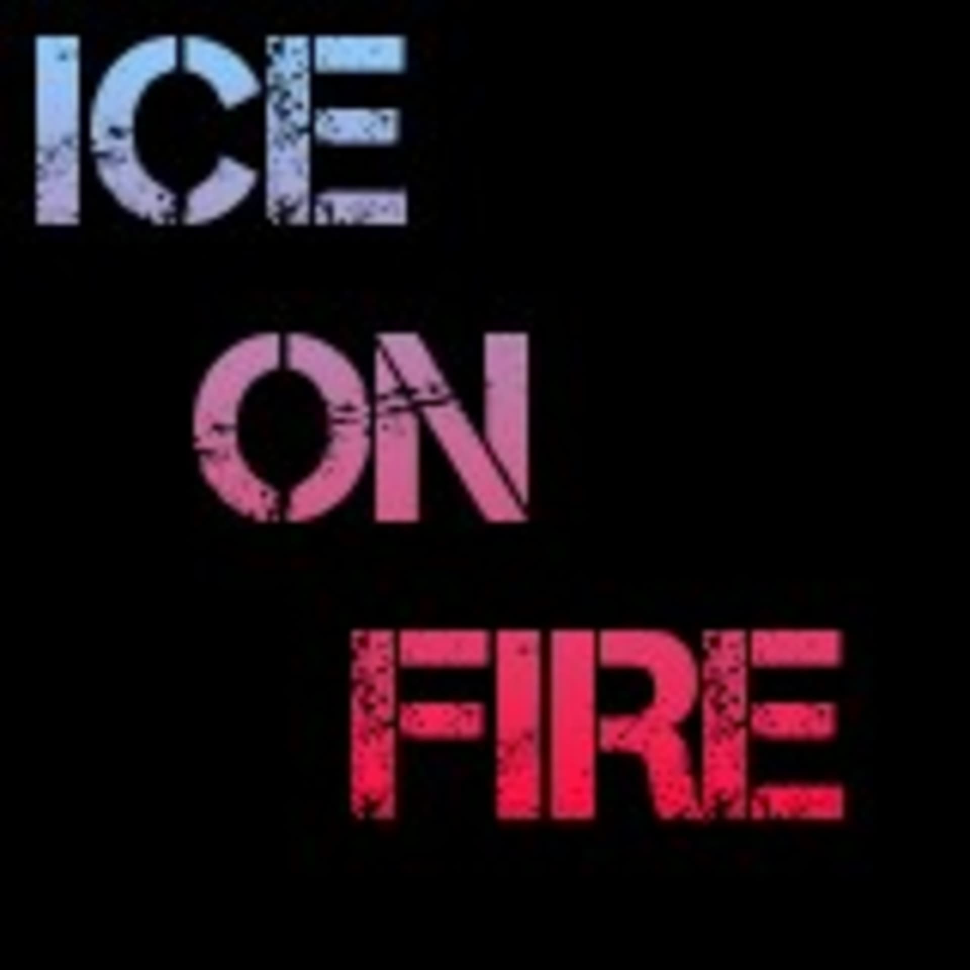 Ice On Fire - Podcasts