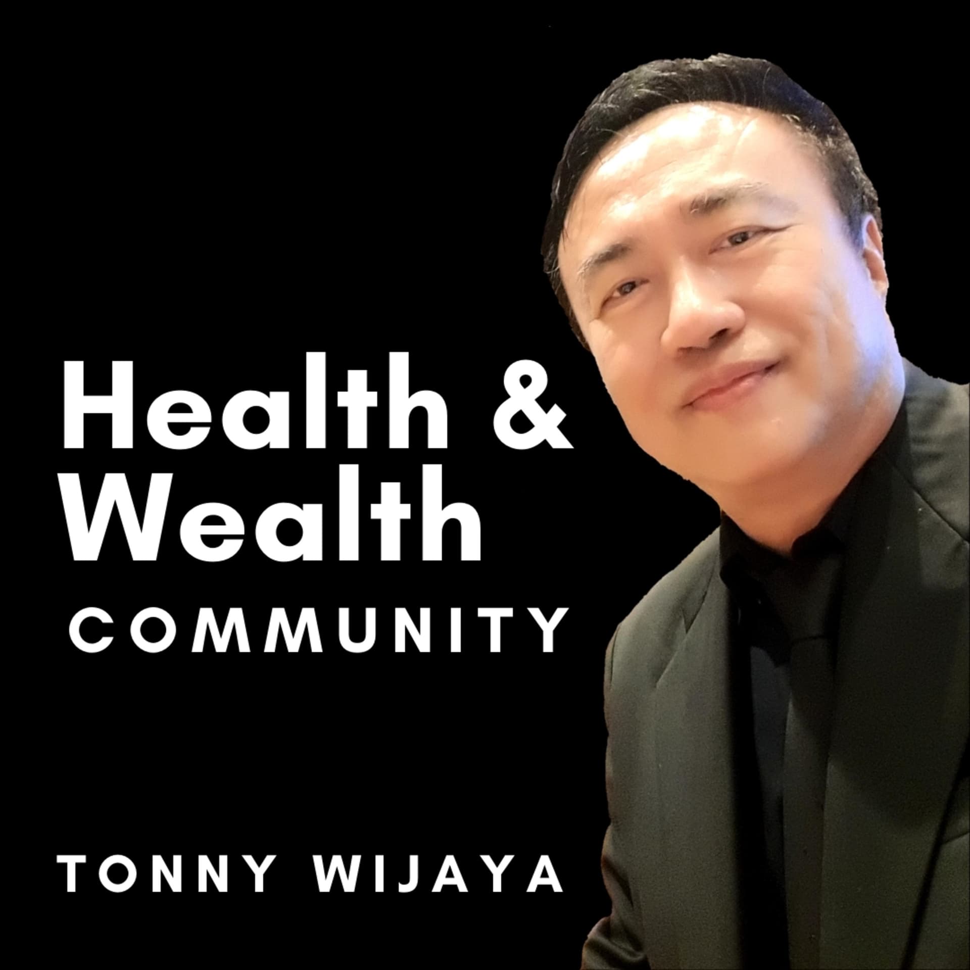 Health and Wealth Community - Podcasts