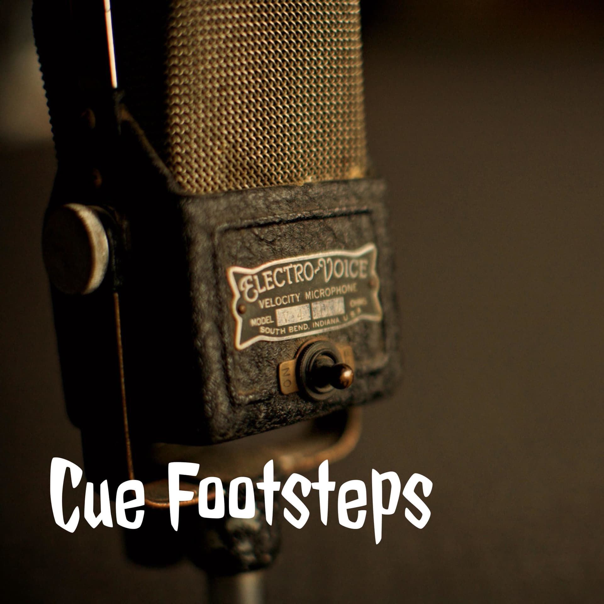Cue Footsteps - Podcasts
