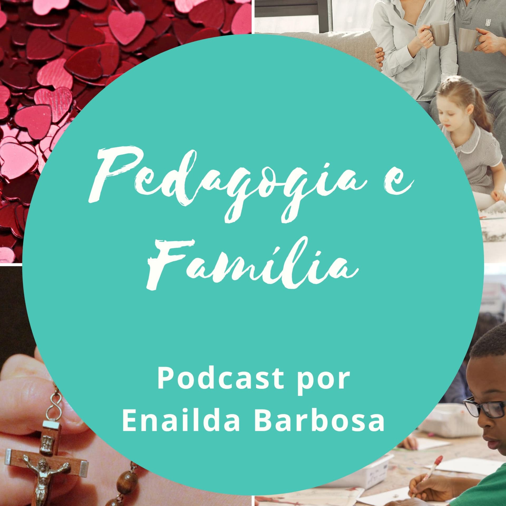 Educação e Família - Podcasts