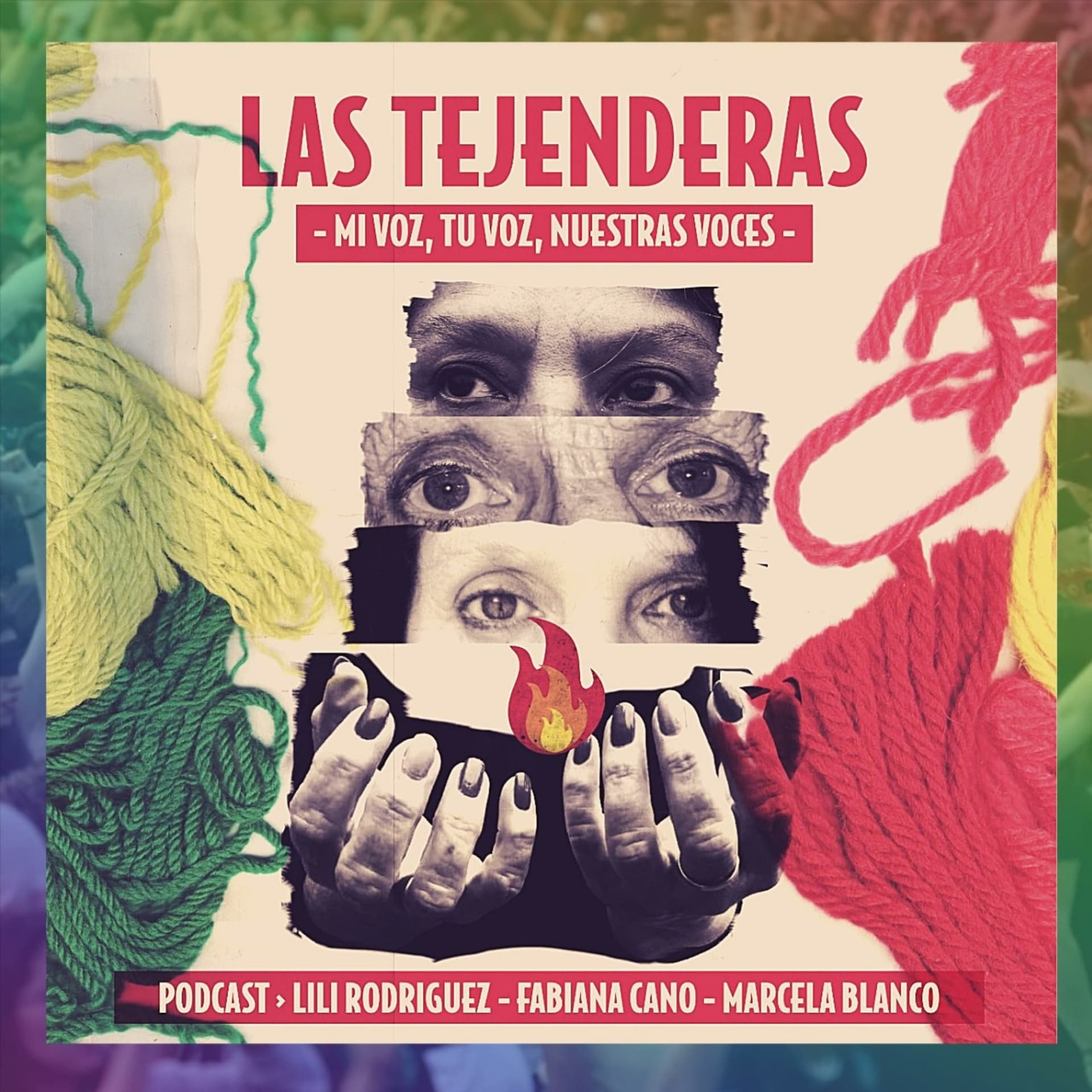 Las Tejenderas- Podcast - Podcasts