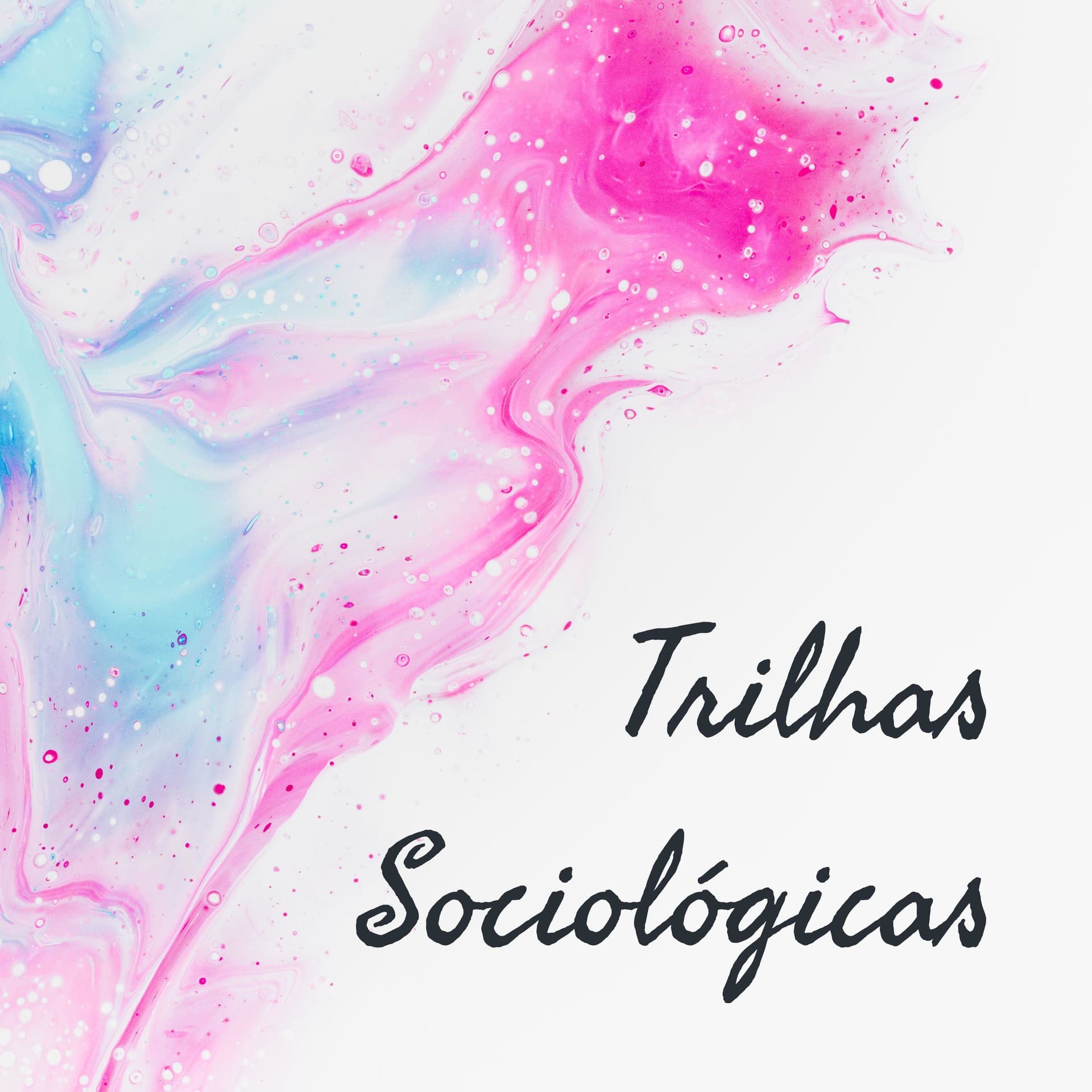 Trilhas Sociológicas - Podcasts