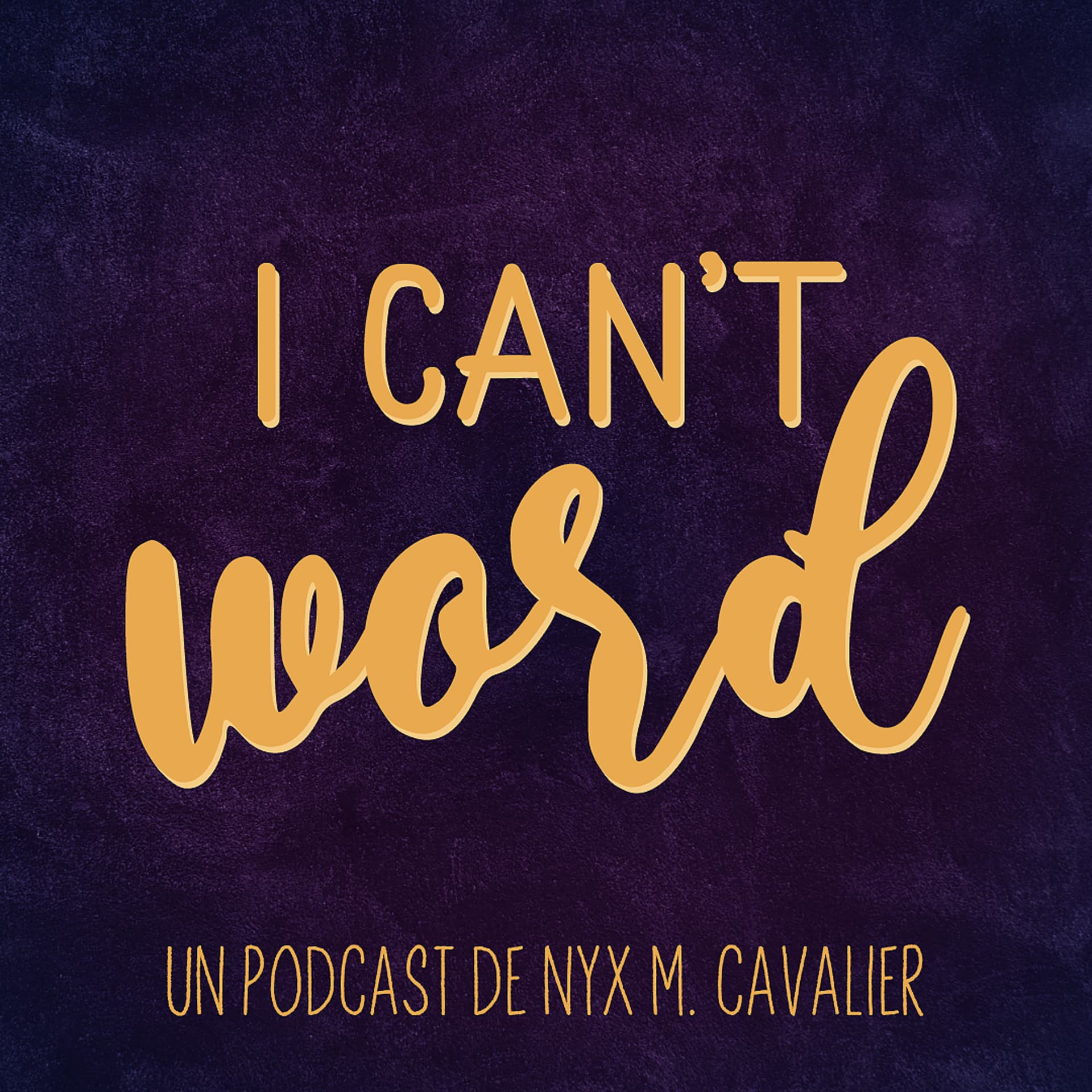I Can't Word - Podcasts