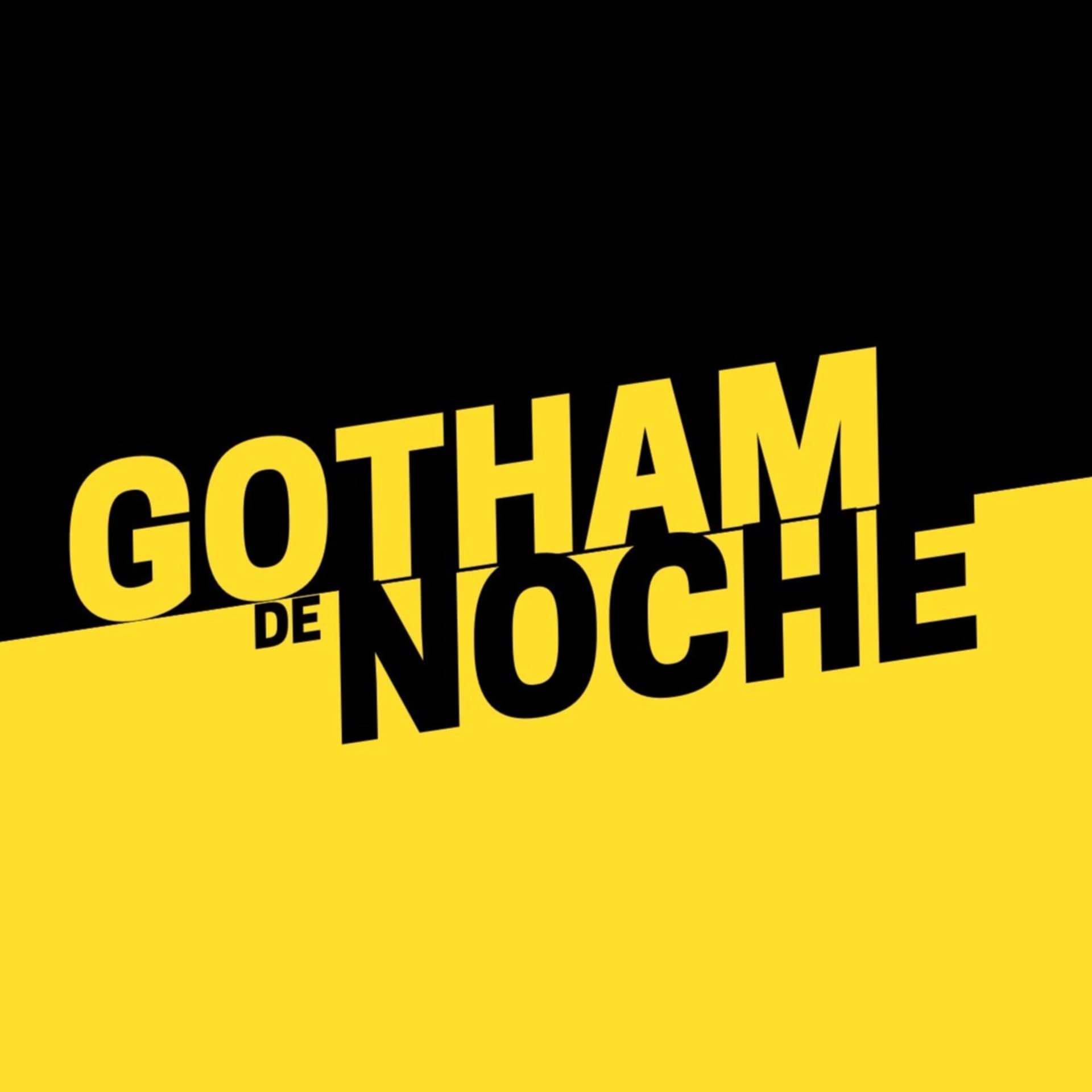 Gotham de Noche - Podcasts