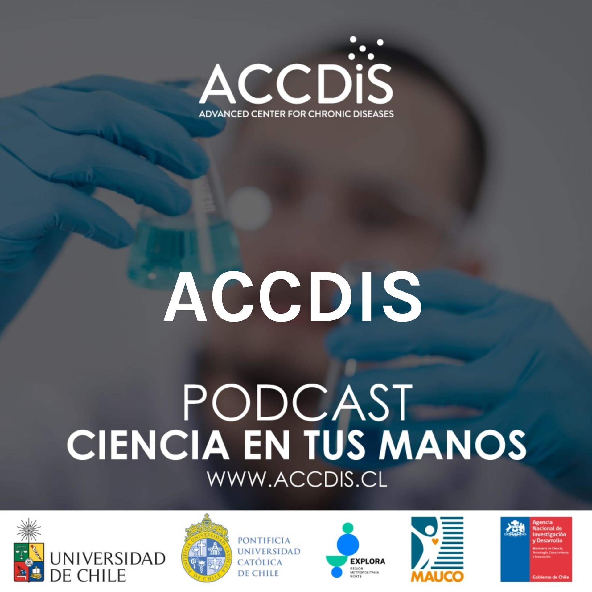 ACCDIS - Ciencia en tus manos - Podcasts