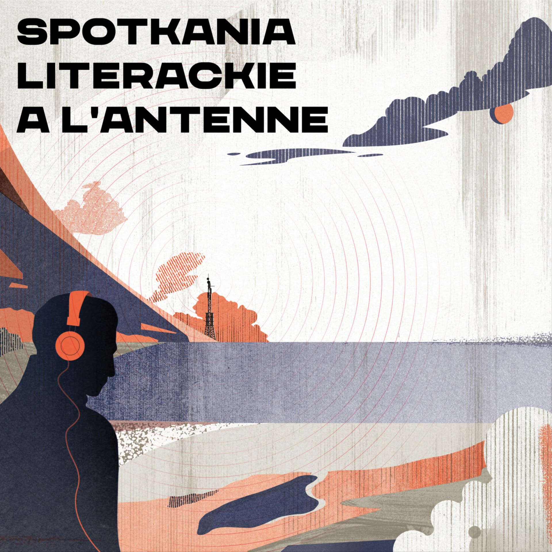Spotkania literackie à l'antenne - Podcasts