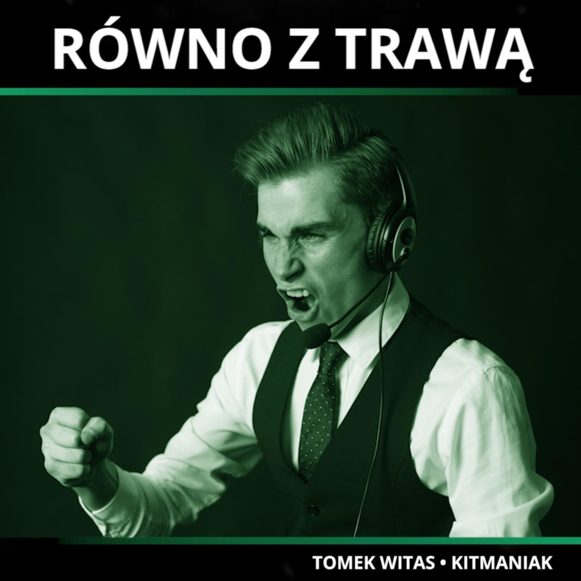RÓWNO Z TRAWĄ - Podcasts