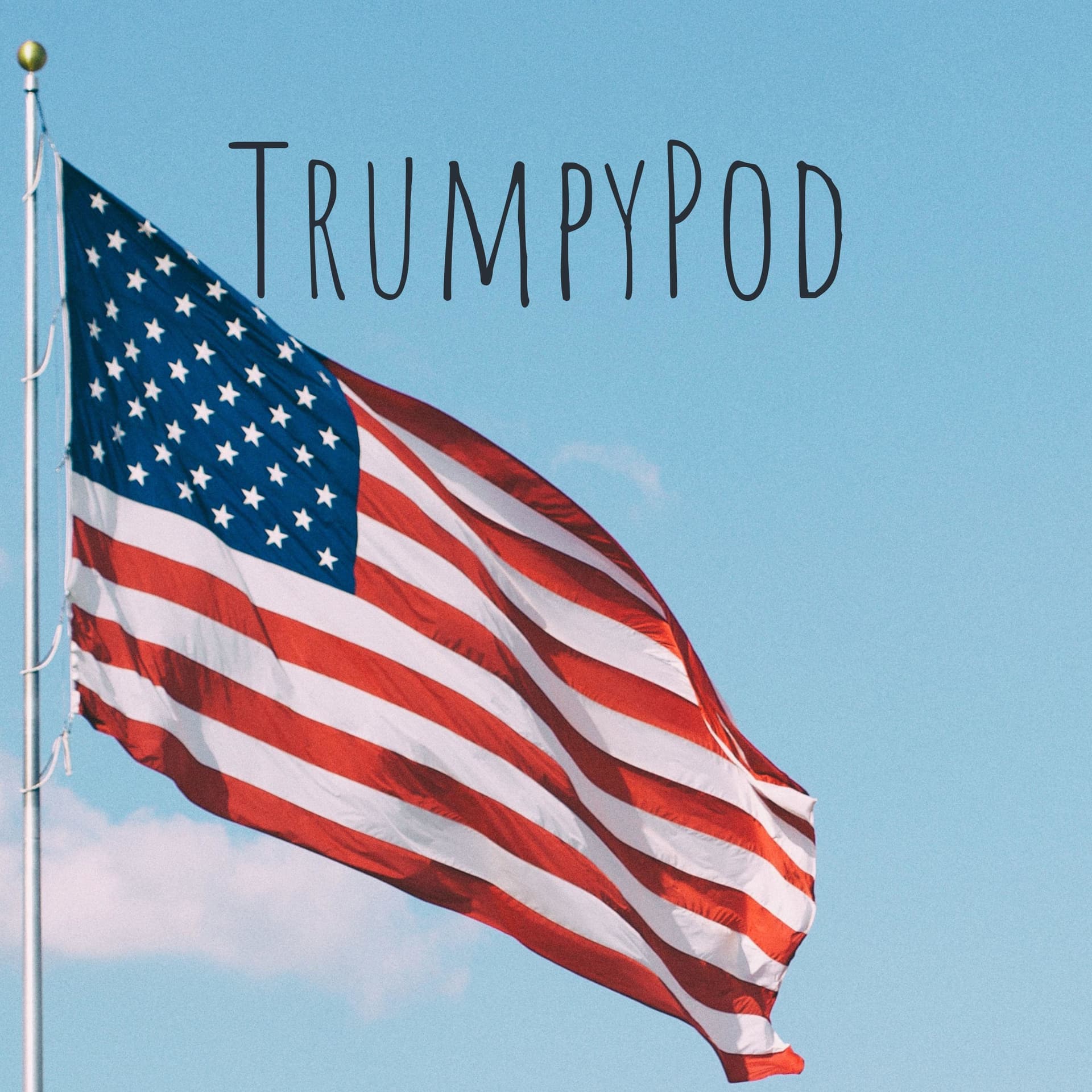 TrumpyPod - Podcasts