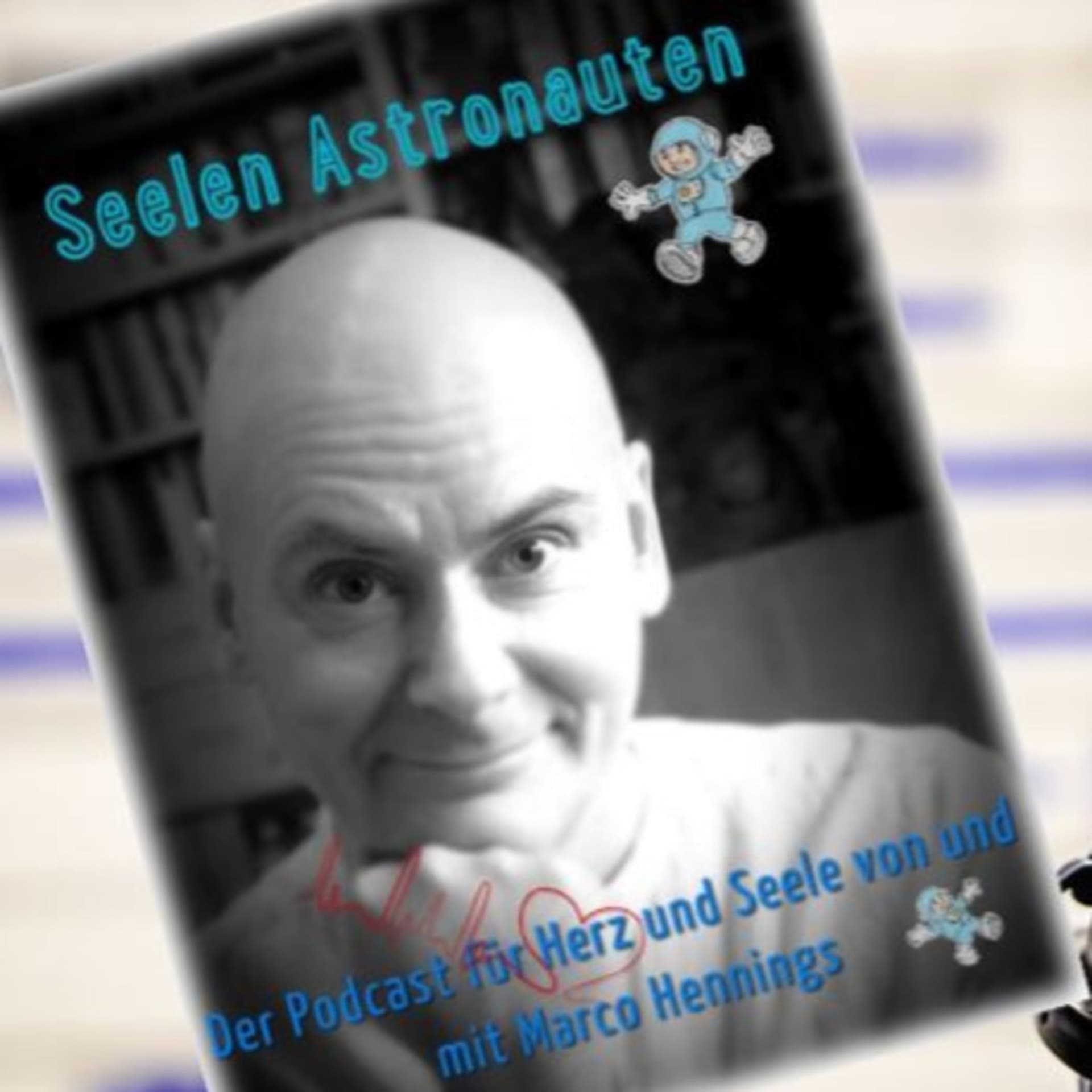 Seelen Astronauten - Podcasts