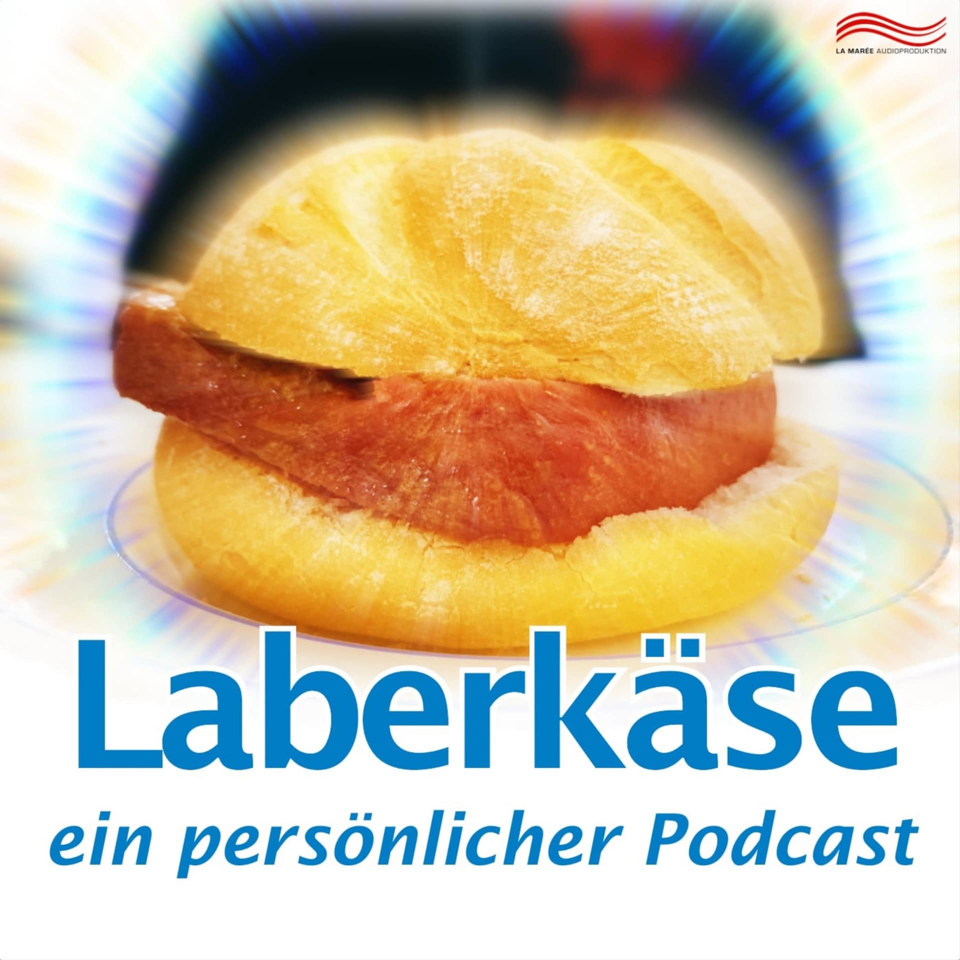 Laberkäse – ein persönlicher Podcast über alles im Alltag - Podcasts