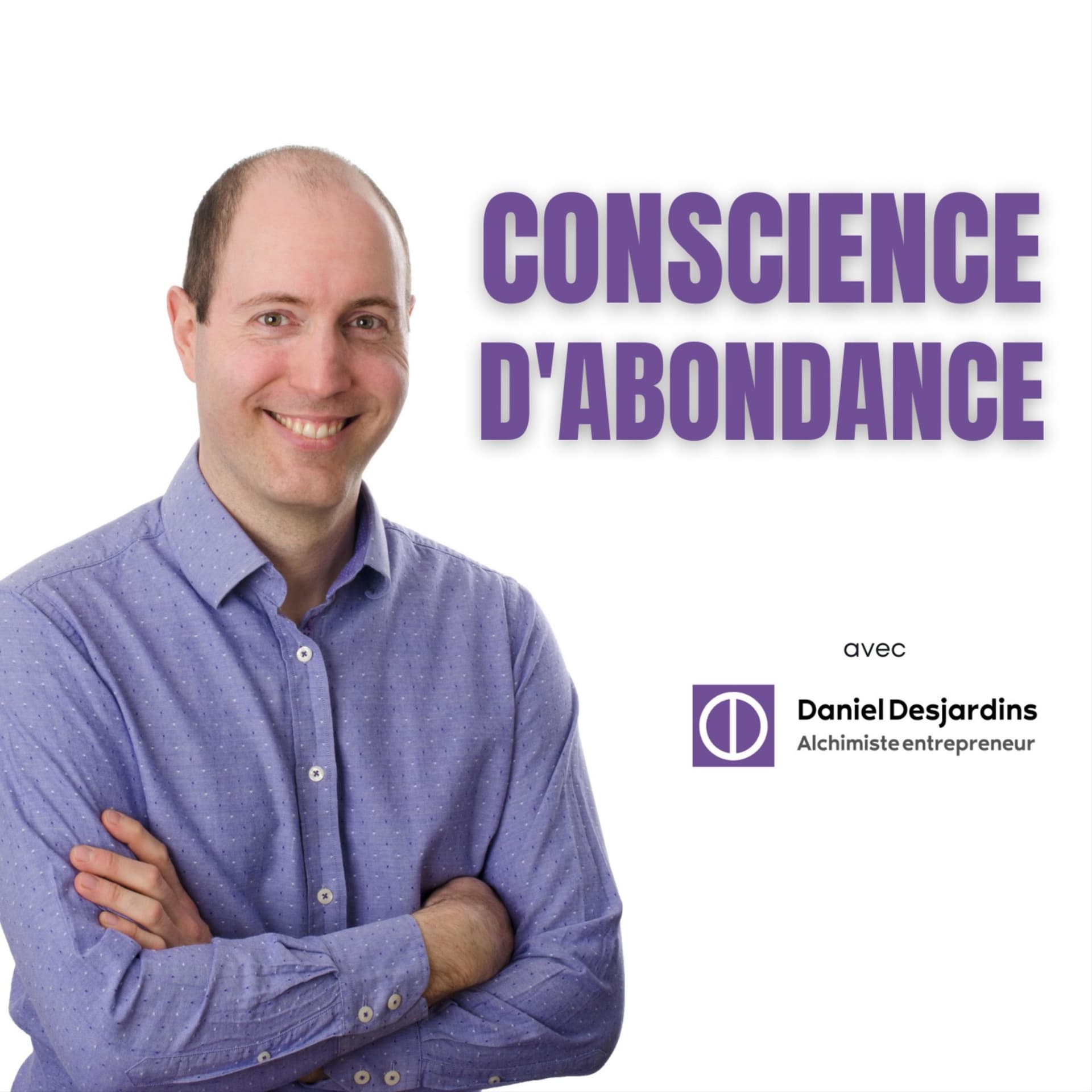 Conscience d'abondance - Podcasts