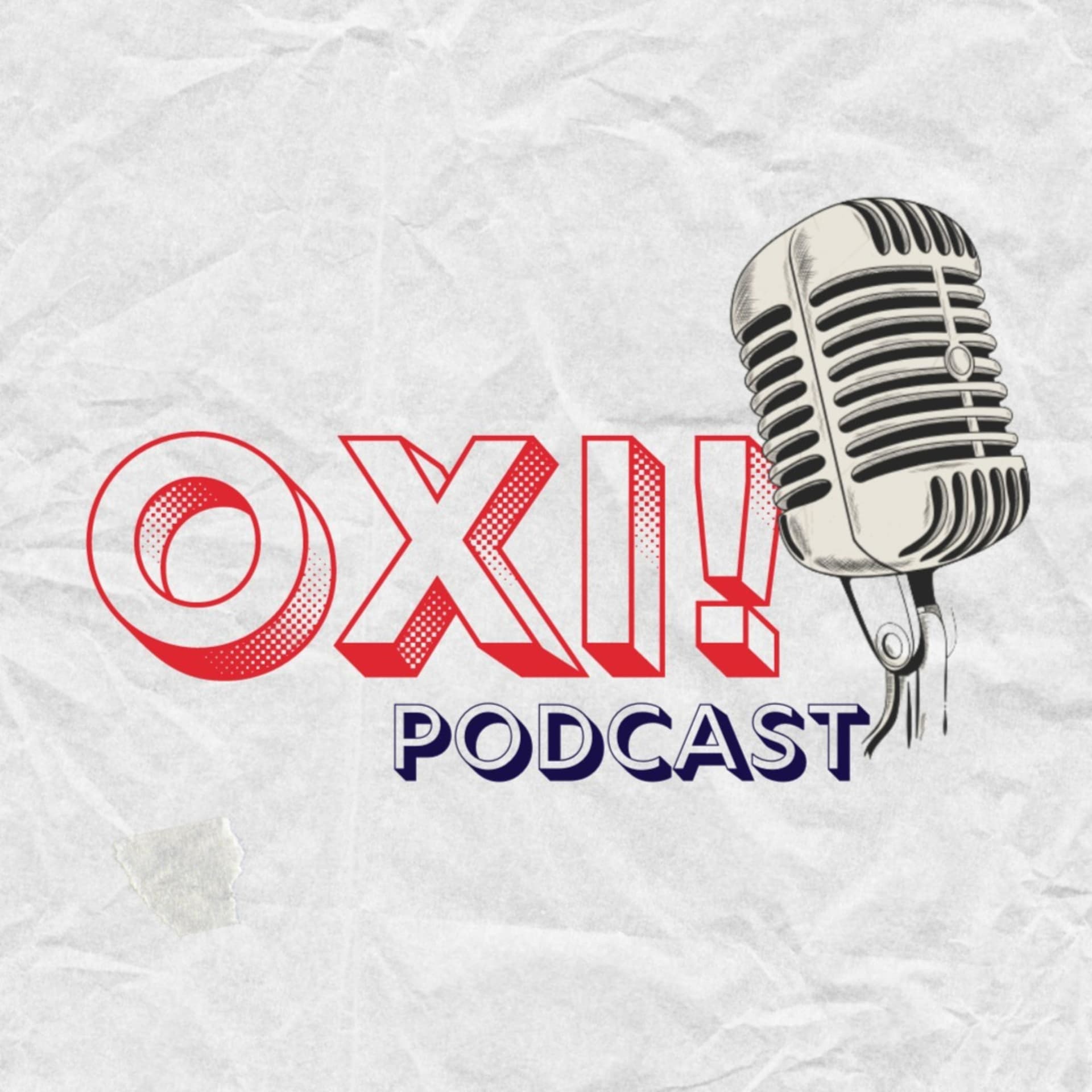 Oxi! Podcast - Podcasts
