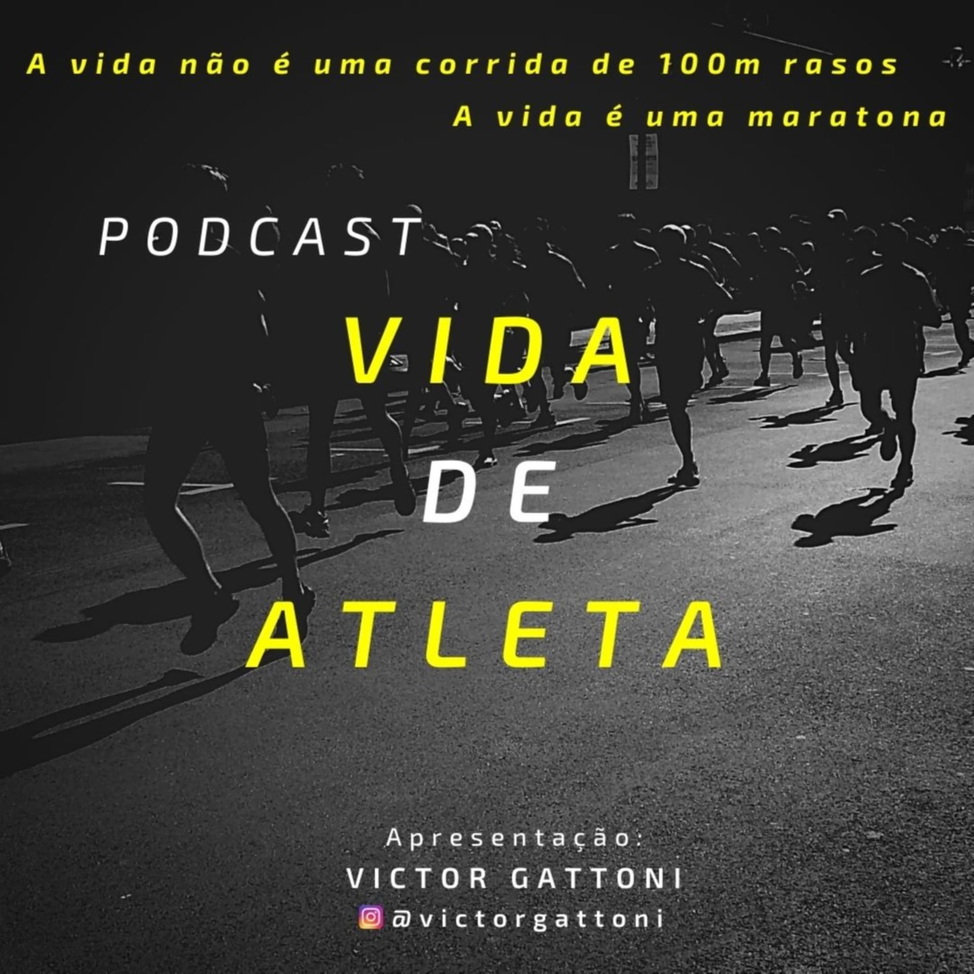Vida de Atleta - Podcasts
