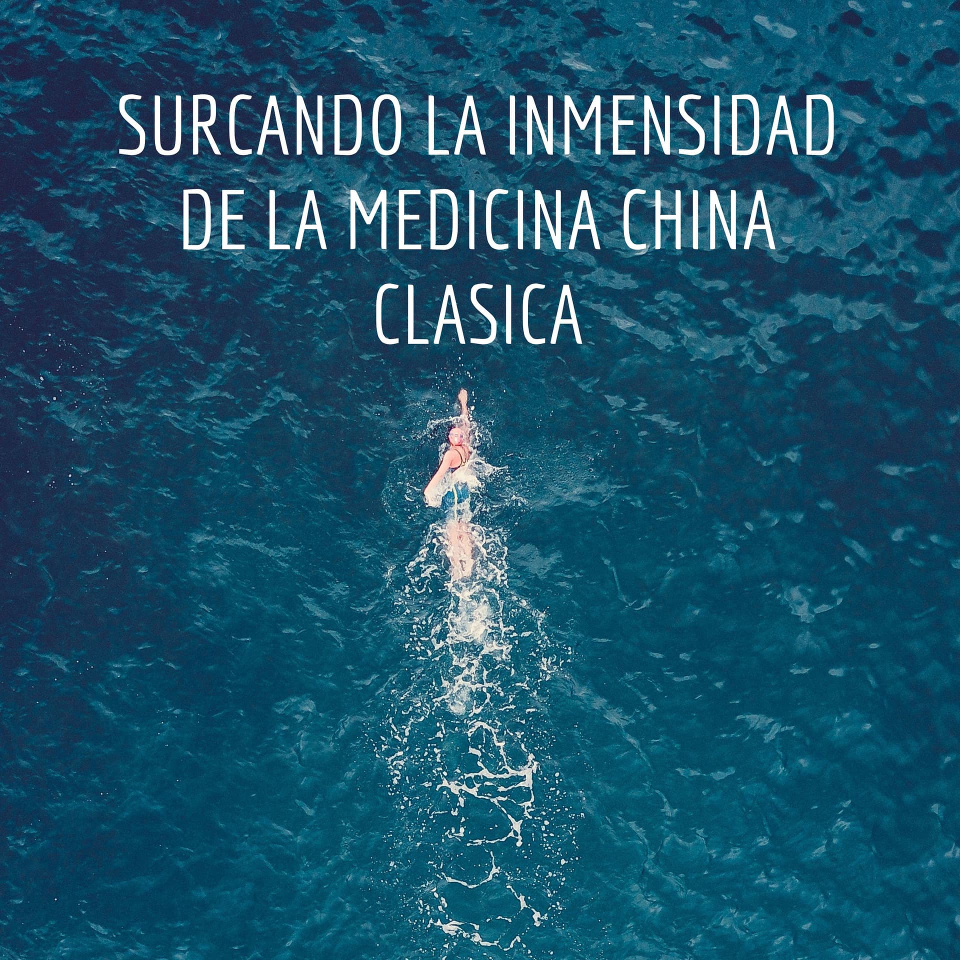 SURCANDO LA INMENSIDAD DE LA MEDICINA CHINA CLASICA - Podcasts