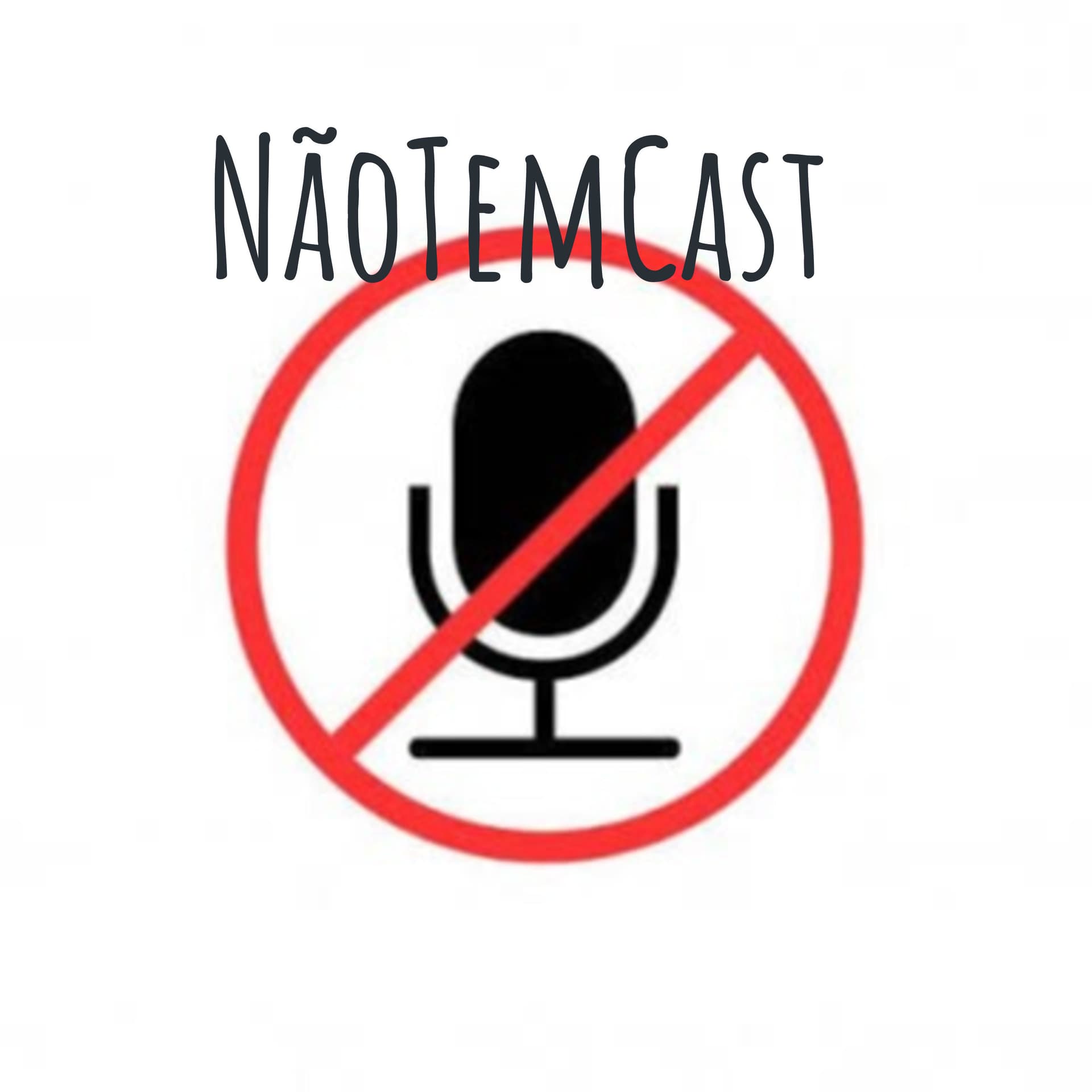 NãoTemCast - Podcasts