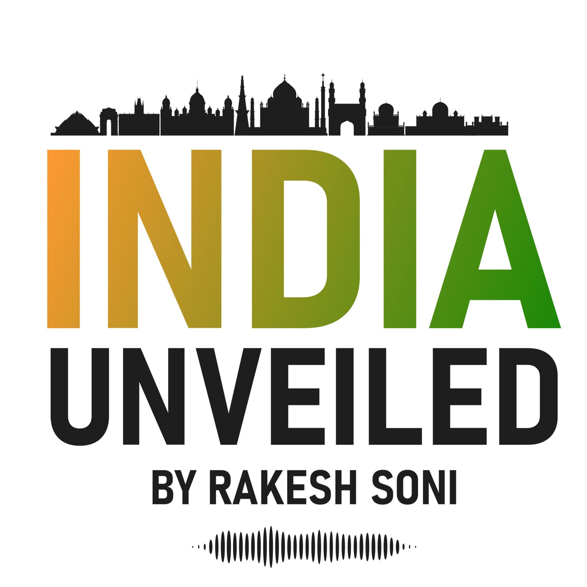 India Unveiled:The History Of India - Podcasts