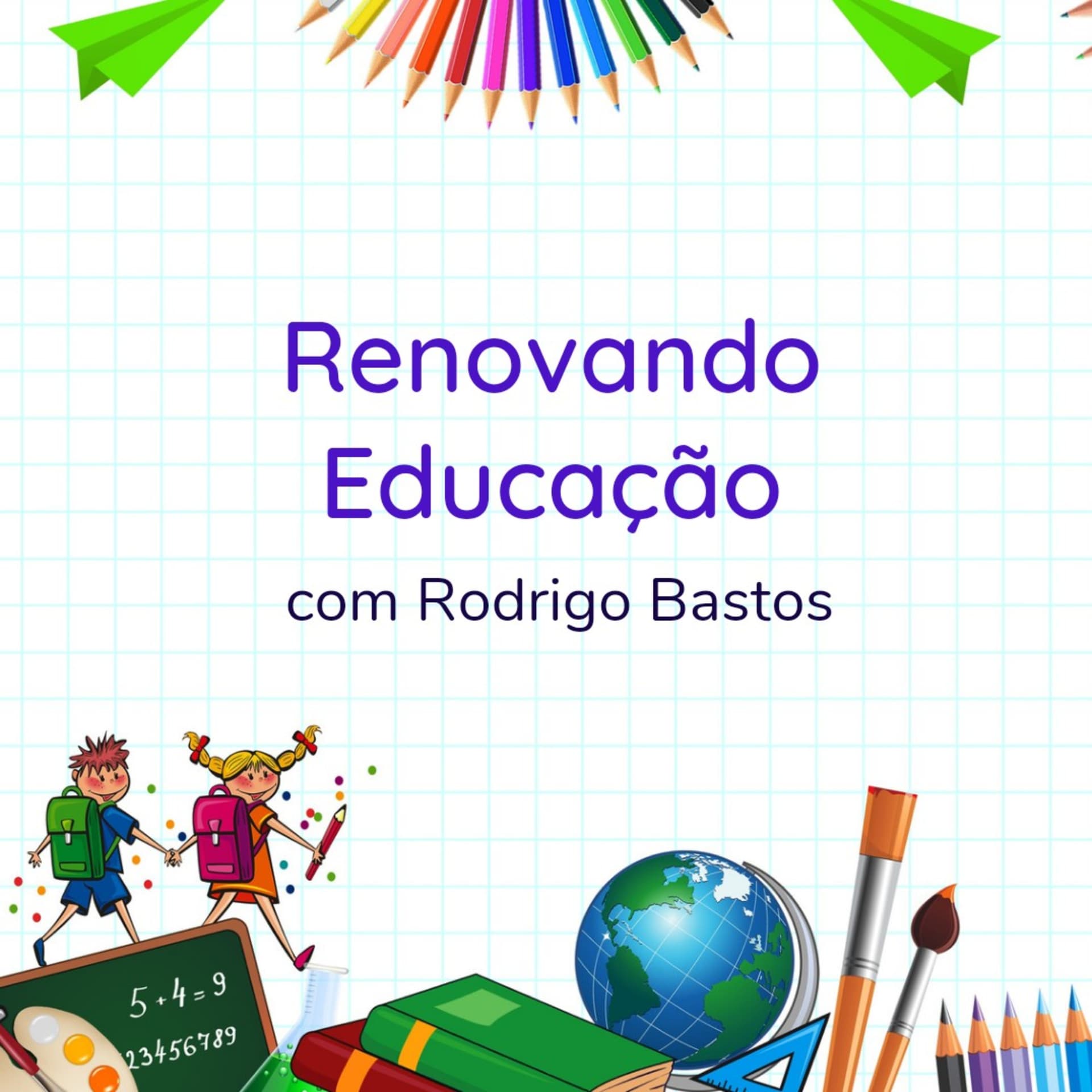 Renovando Educação - Podcasts
