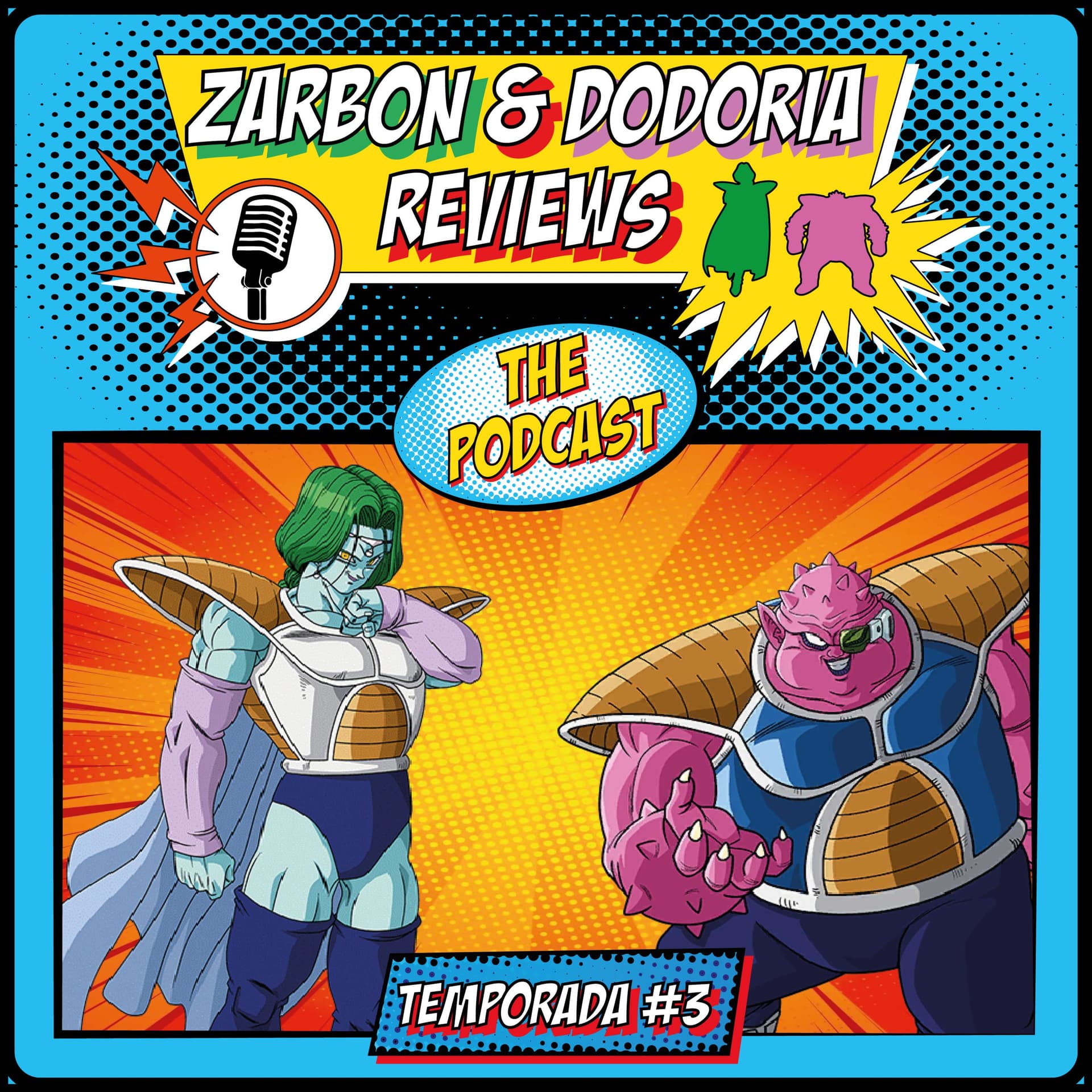 Zarbon y Dodoria Reviews - Podcasts
