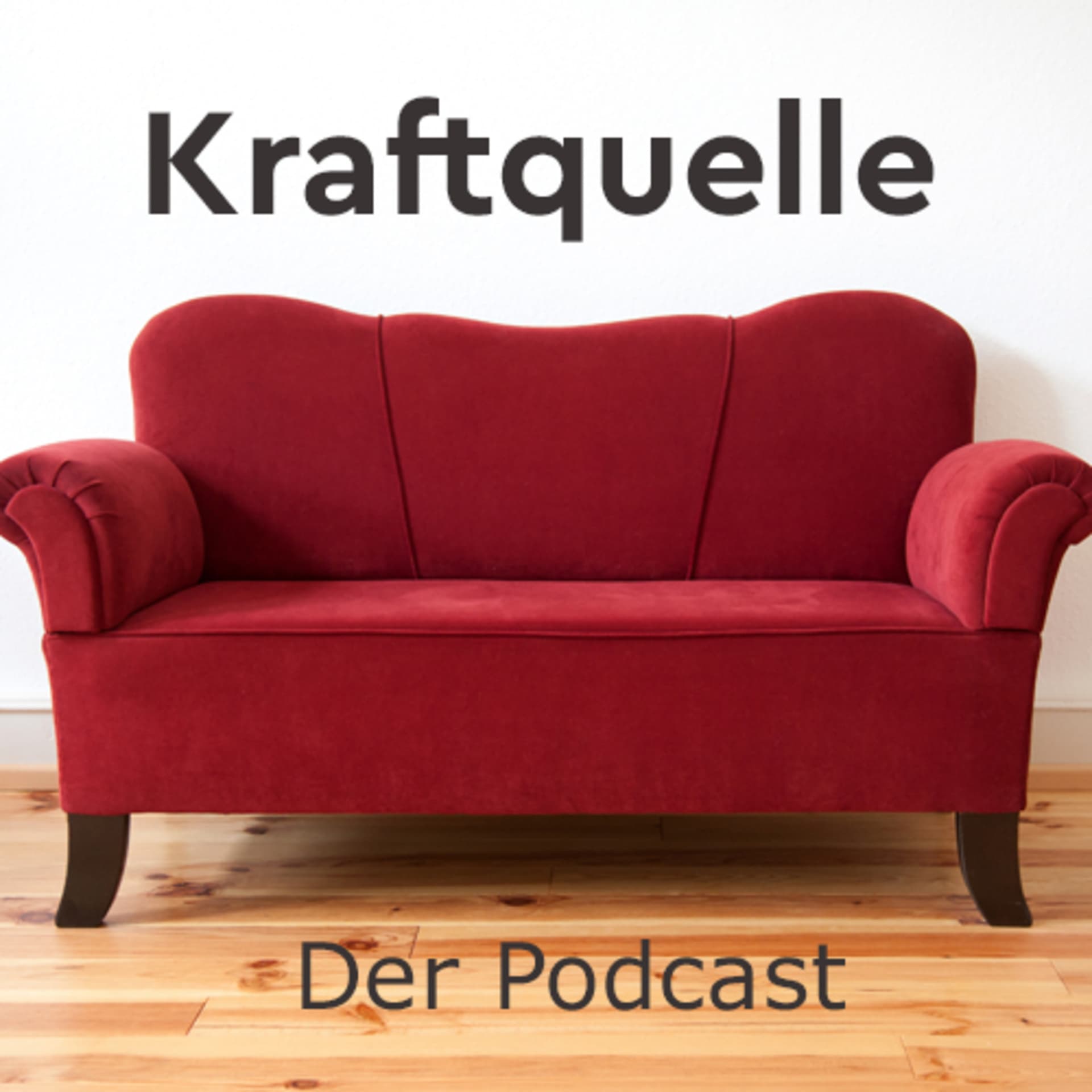 Kraftquelle - der Podcast, der die Seele beflügelt - Podcasts