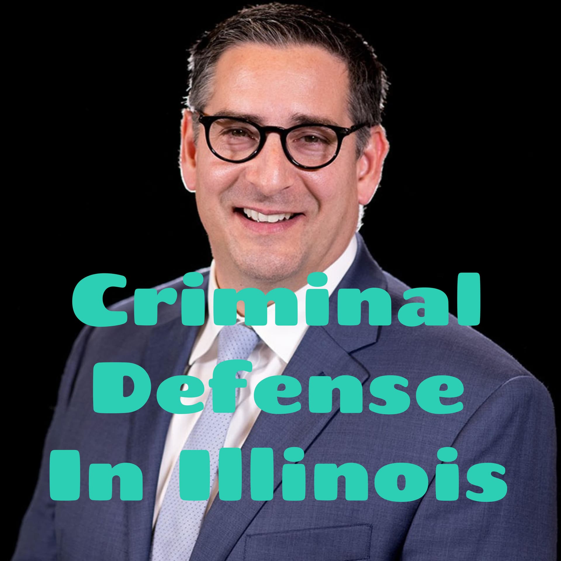 Criminal Defense In Illinois - Podcasts