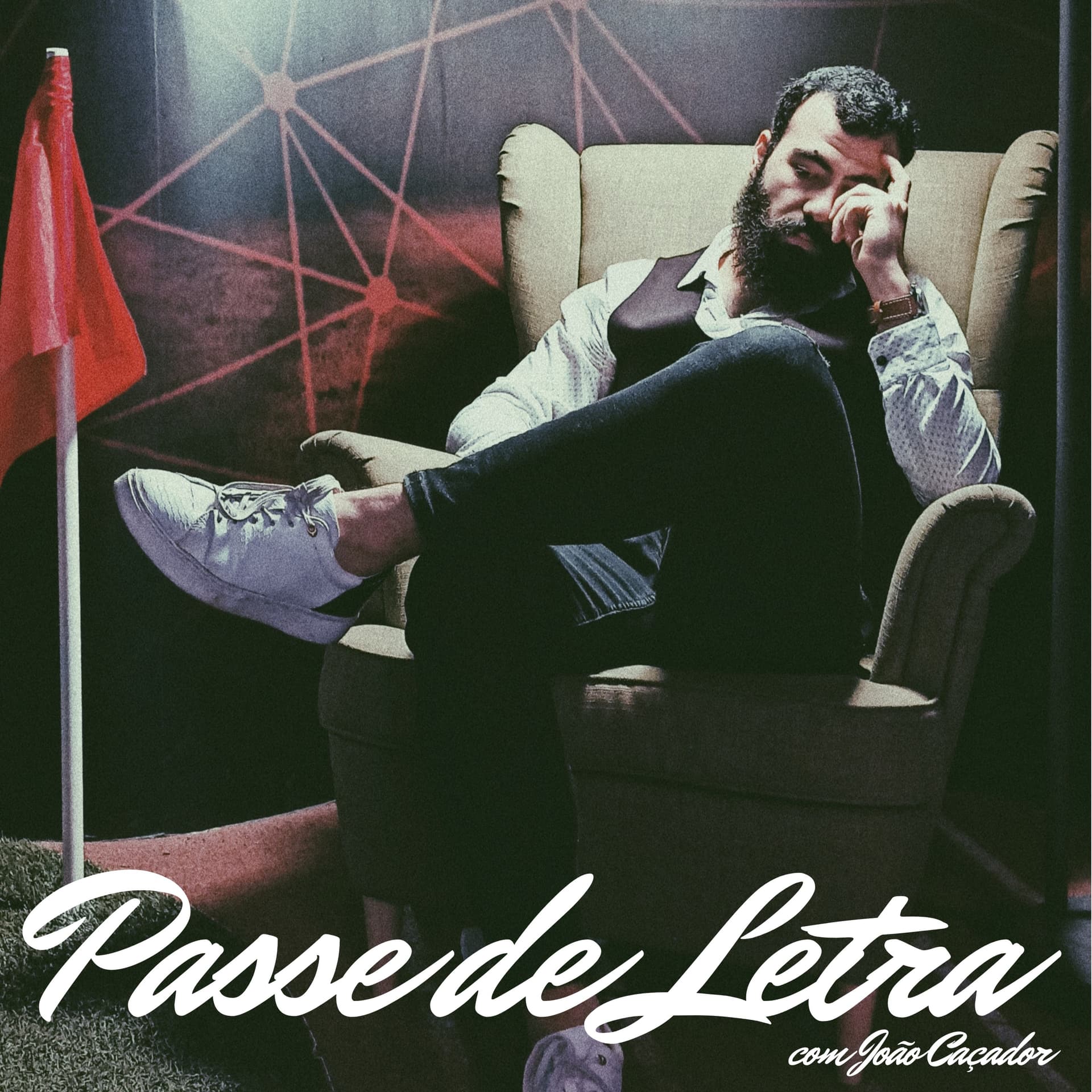 Passe de Letra - Podcasts