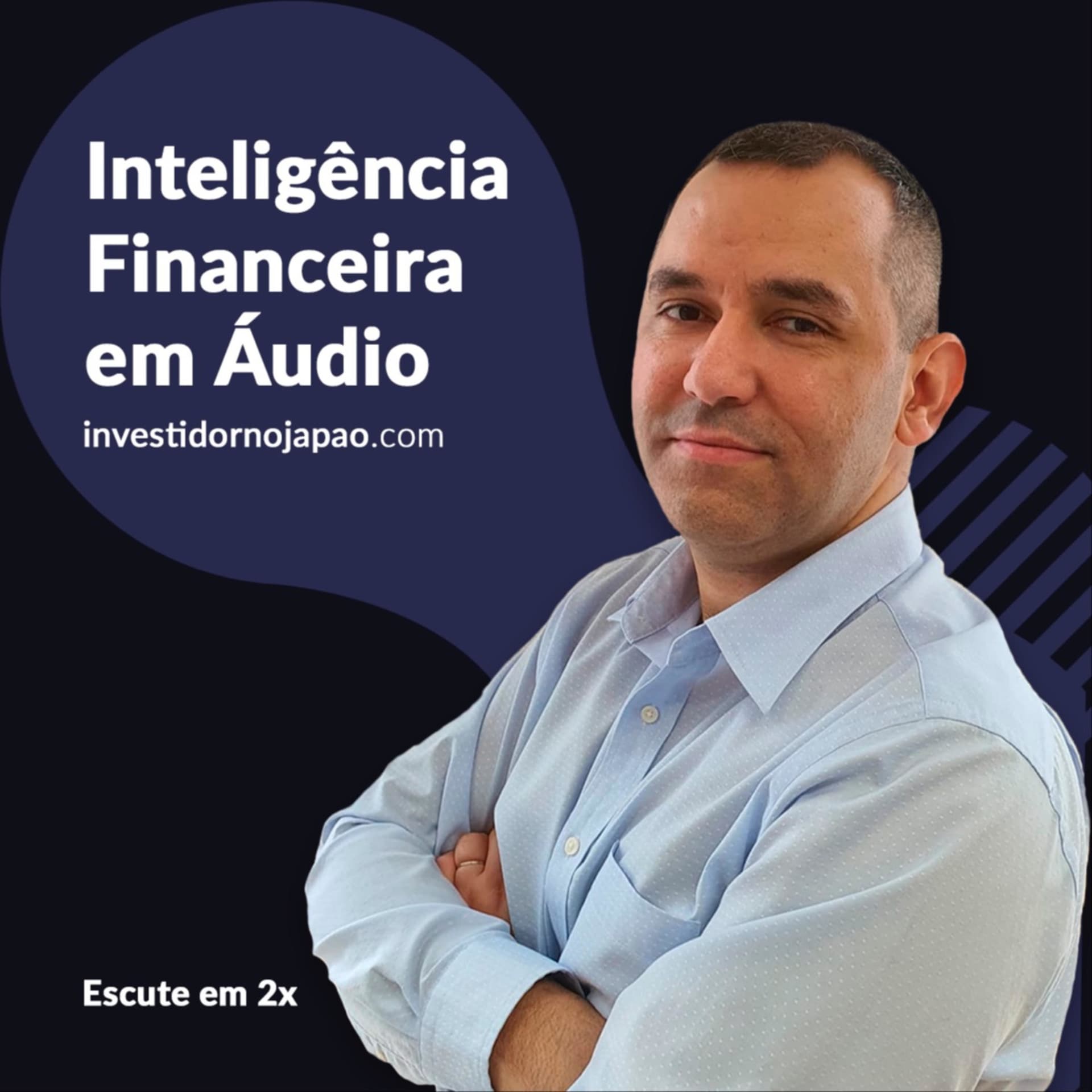 Investidor no Japão Cast - Podcasts