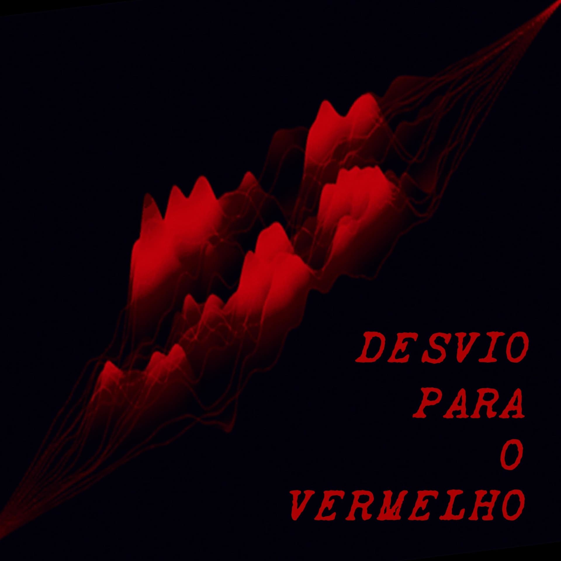 Desvio para o Vermelho - Podcasts