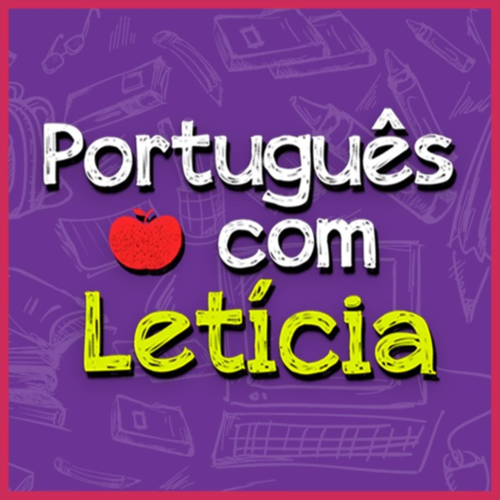 Português com Letícia - Podcasts