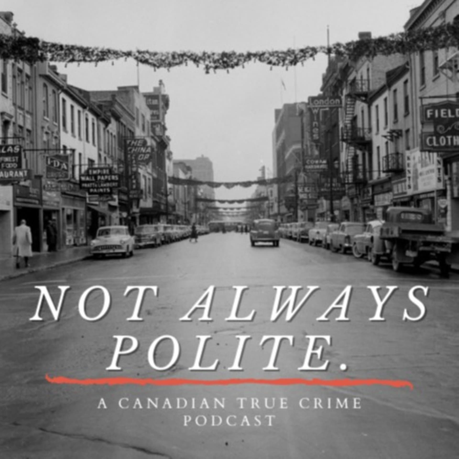 Not Always Polite - Podcasts