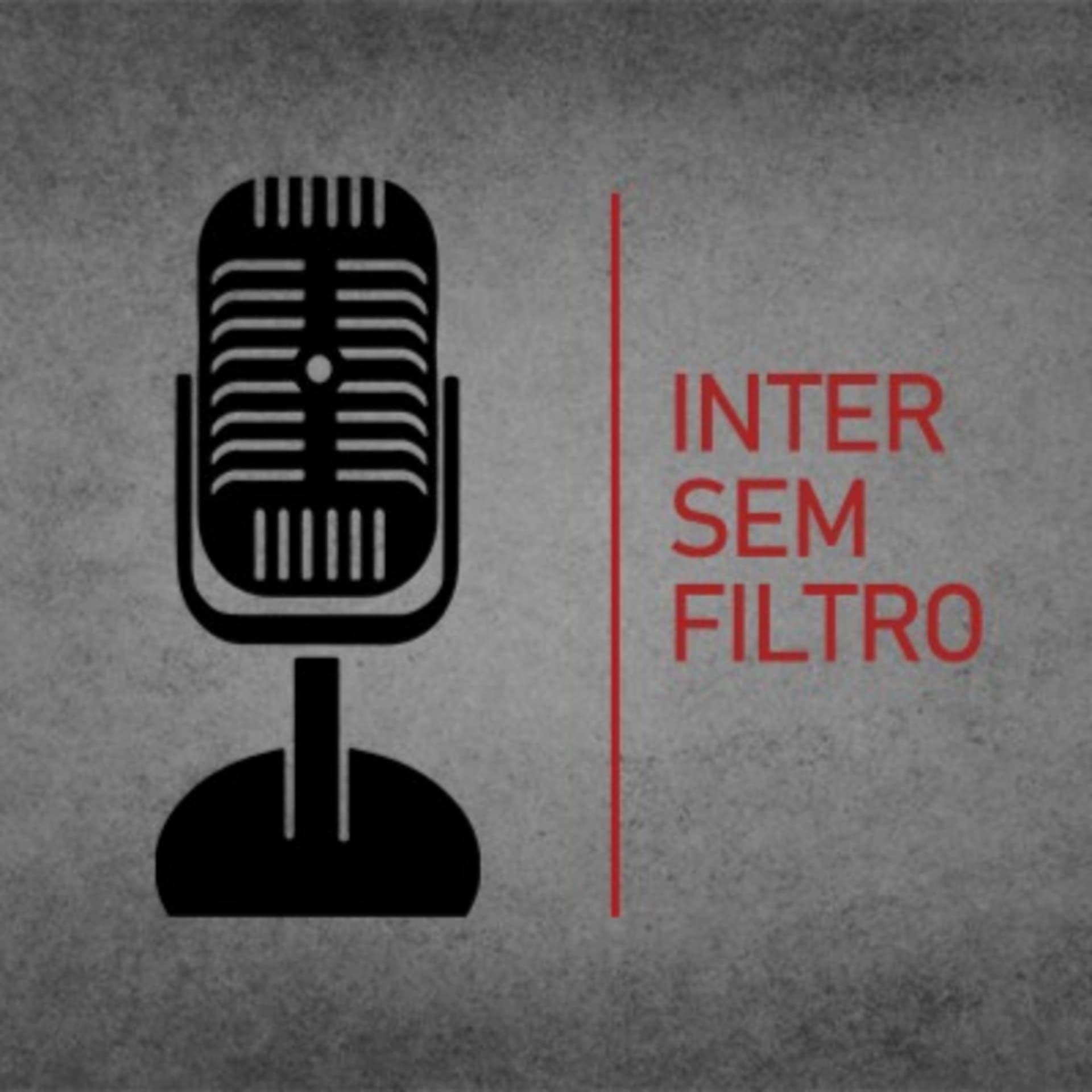 Inter Sem Filtro - Podcasts