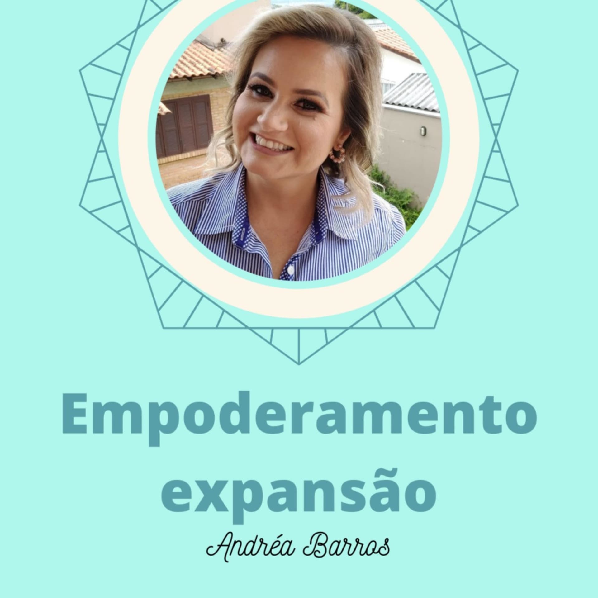 Empoderamento expansão - Podcasts