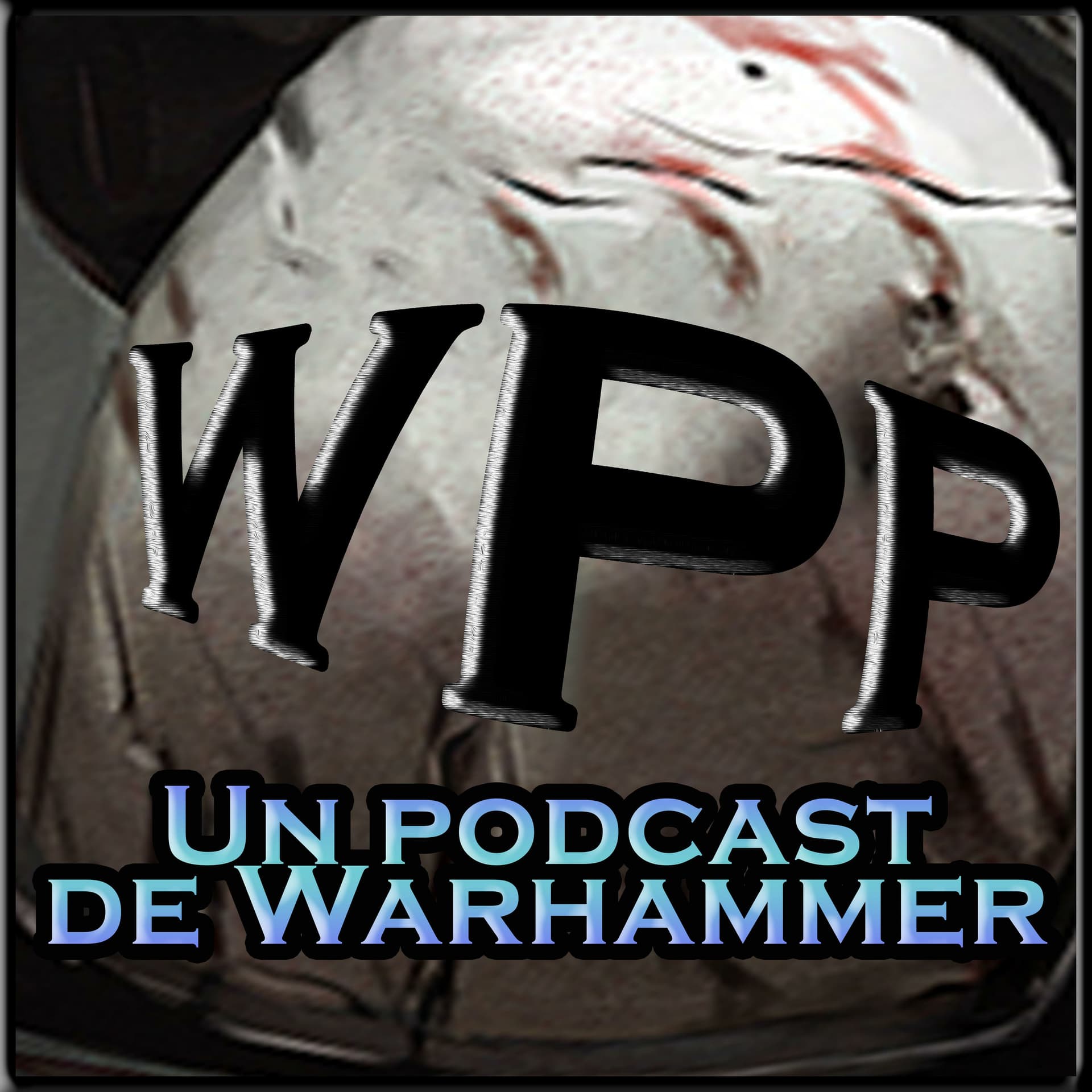 Warhammer Para Prietos - Podcasts