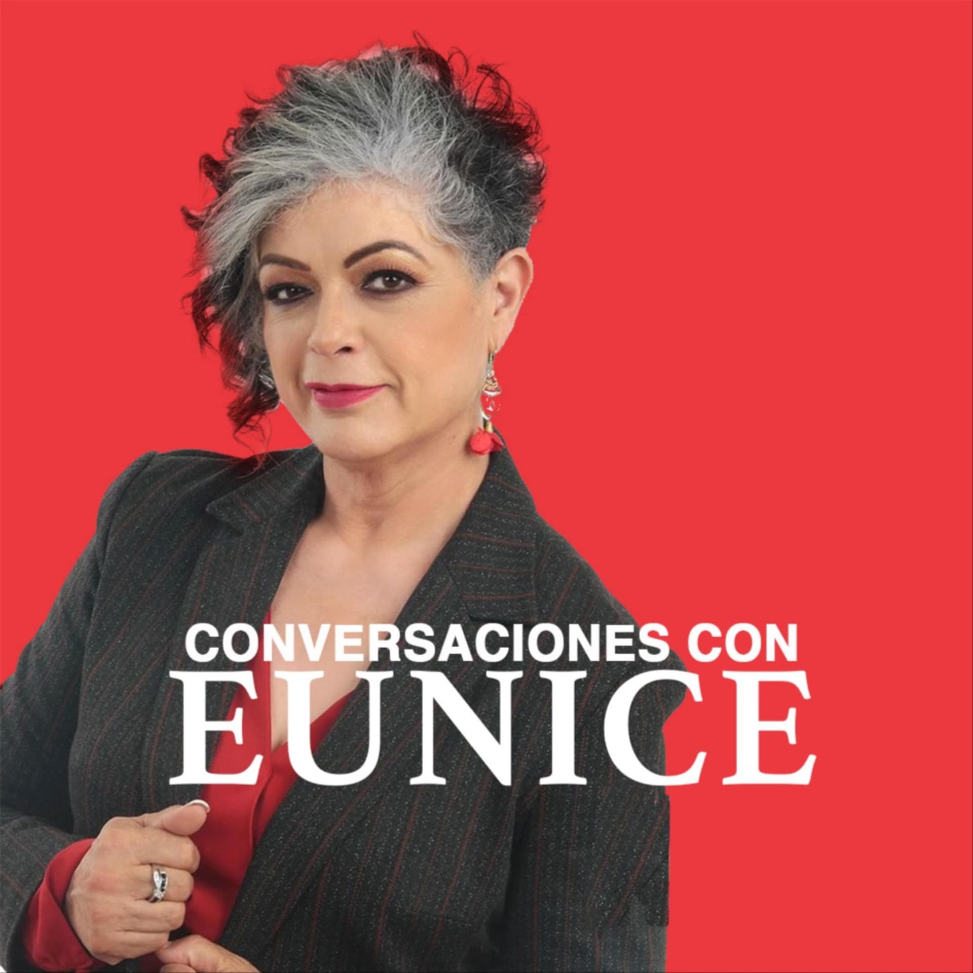 Conversaciones con Eunice - Podcasts