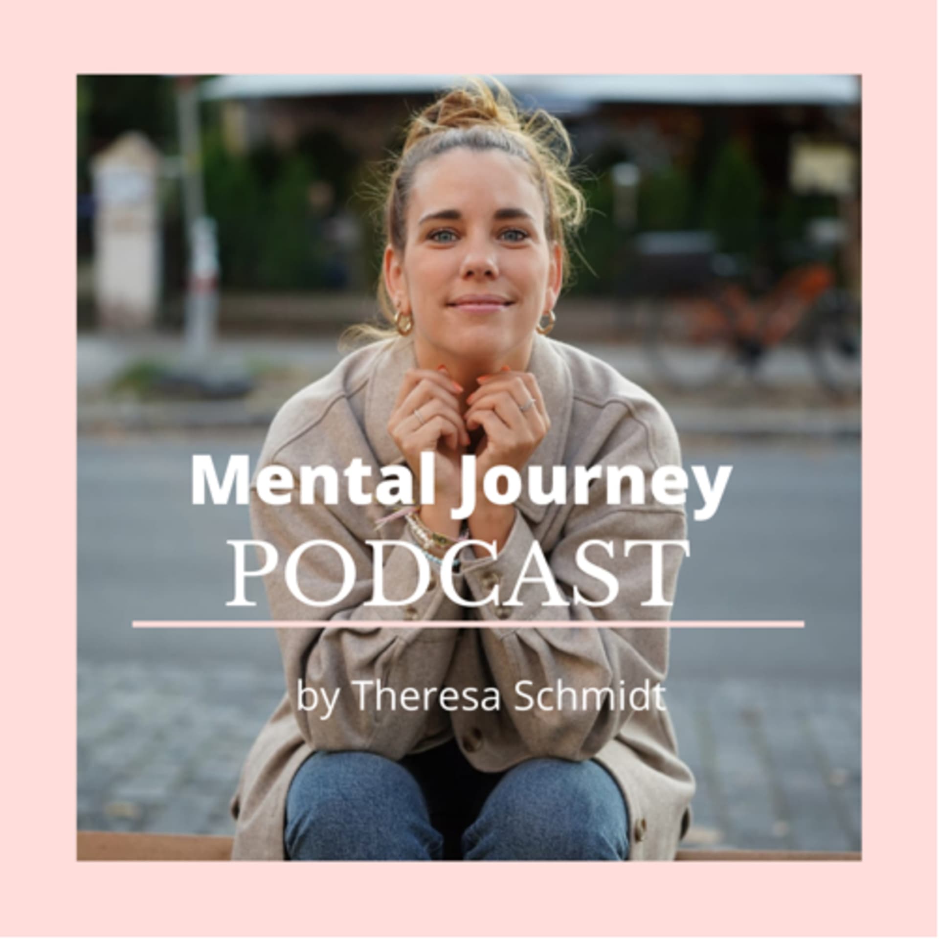 MENTAL JOURNEY - Podcasts