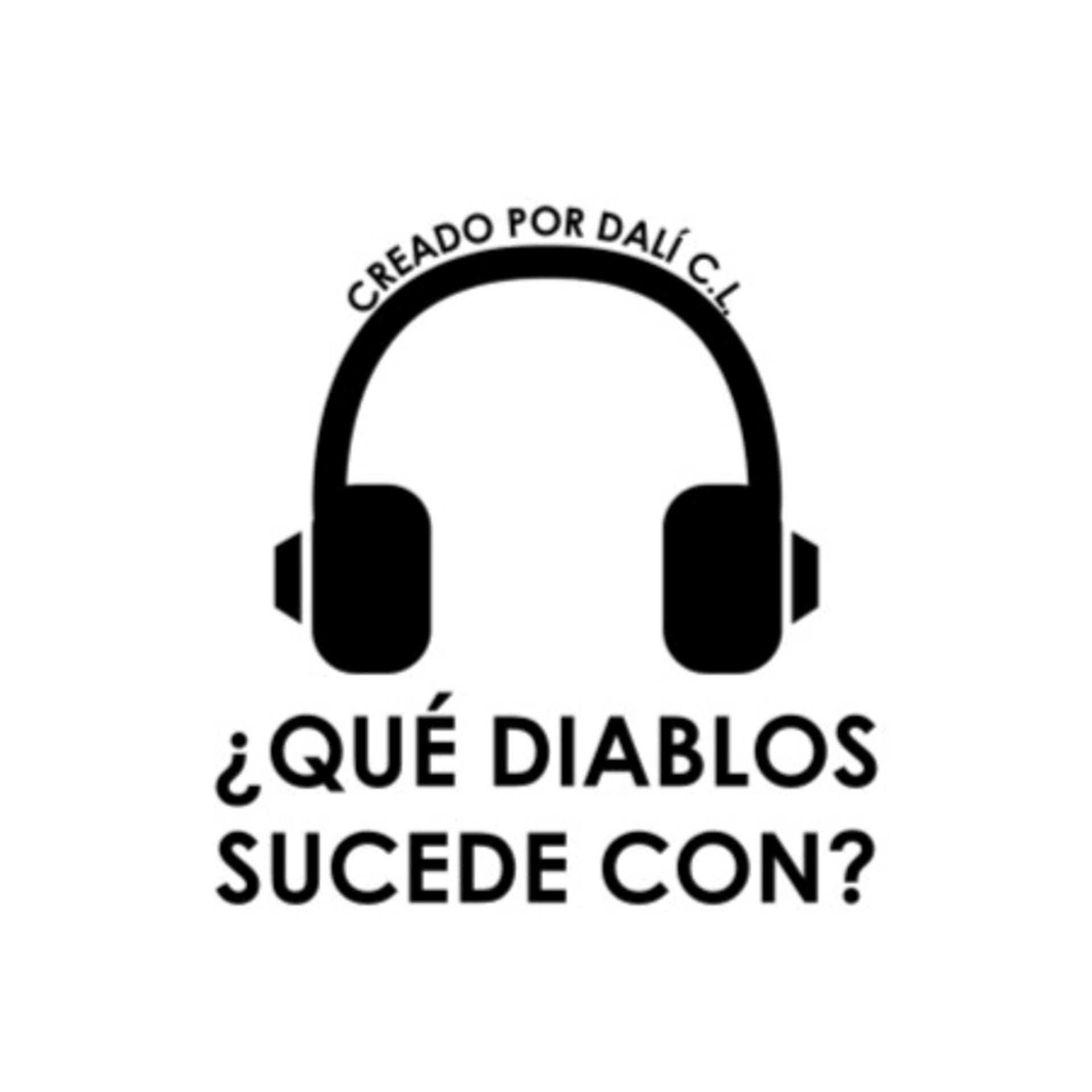 ¿Qué diablos sucede con? - Podcasts