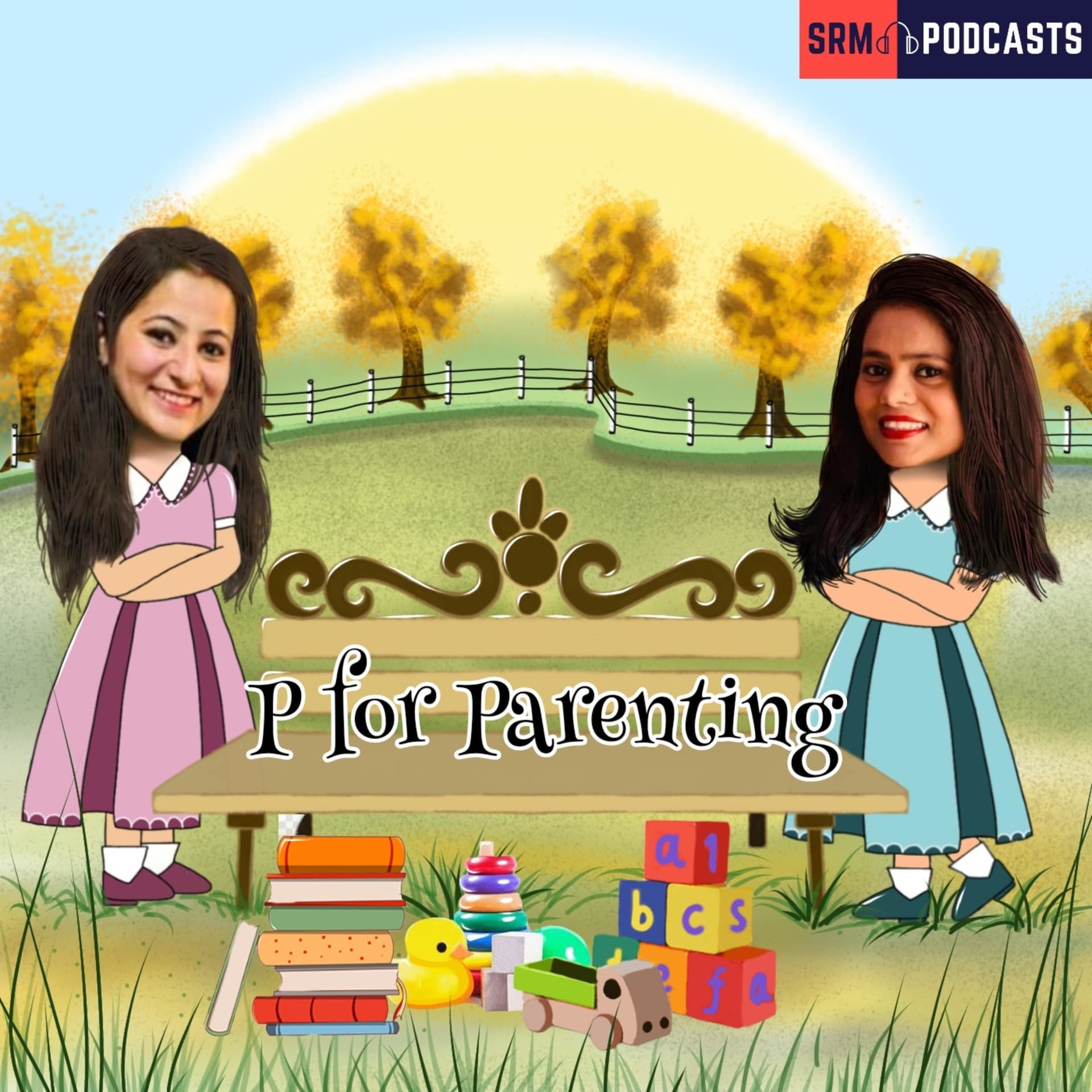 P for Parenting - Podcasts