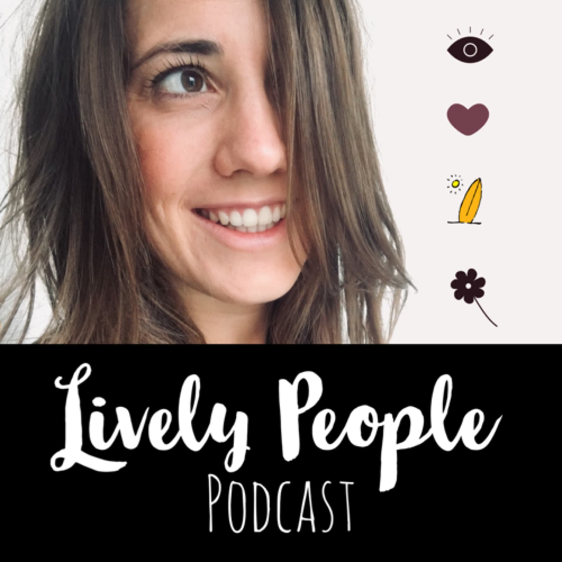 Lively People 🌱 Dein Podcast für Persönlichkeitsentwicklung - Podcasts