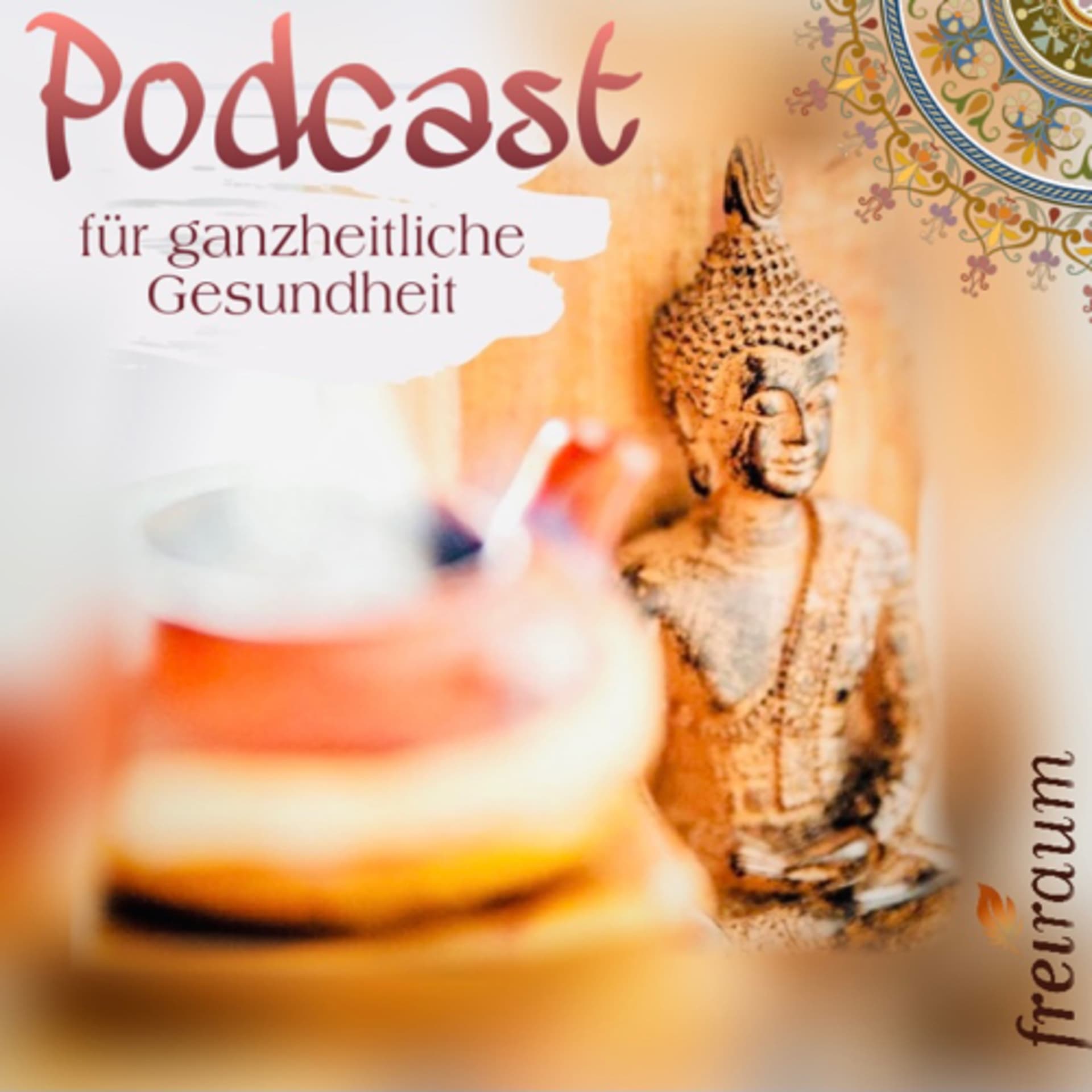 Meditationen & Inspirationen für jeden Tag - ganzheitliche Gesundheit mit Yoga & Ayurveda - Podcasts